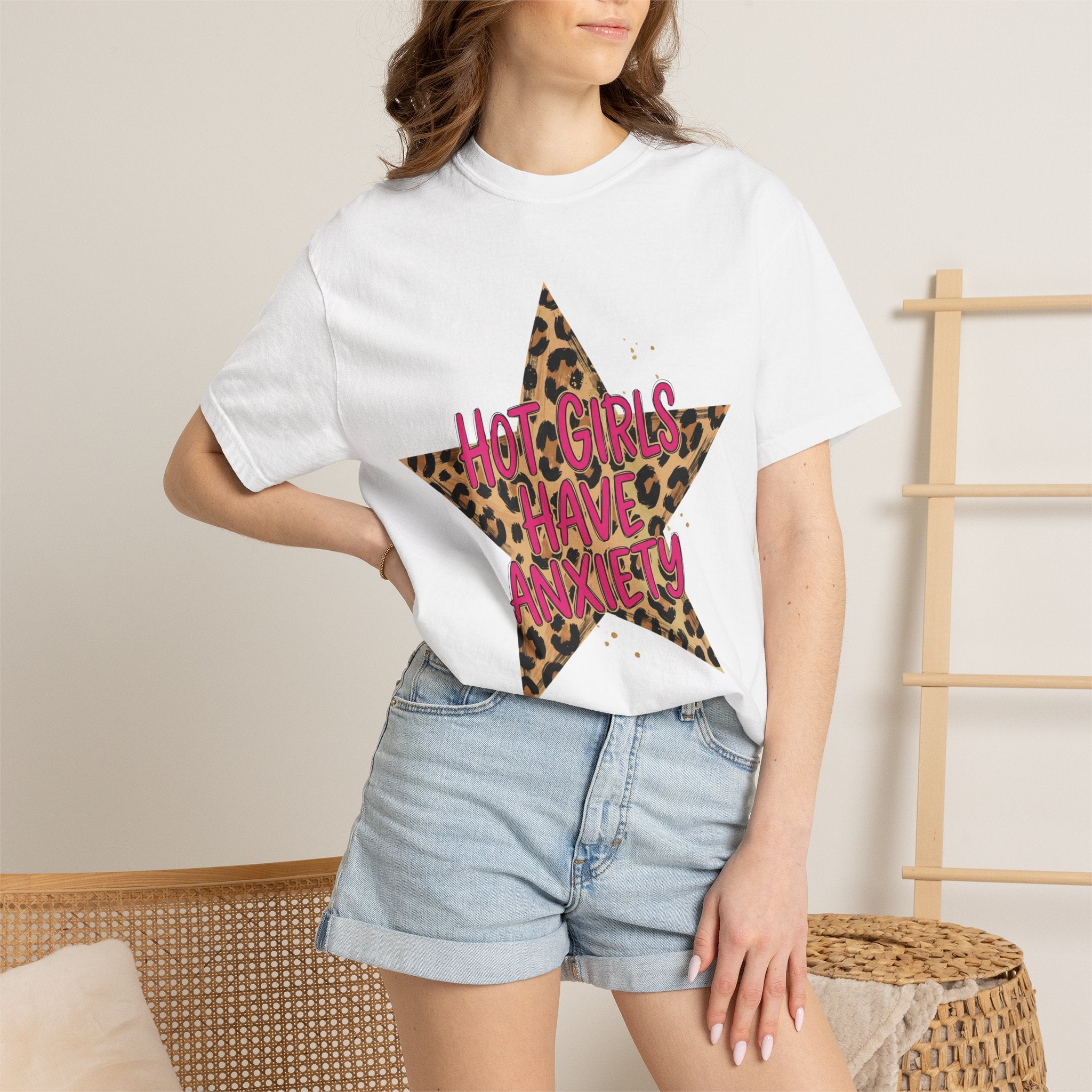 Hot Girls Have Anxiety Tee - Comfort Colors