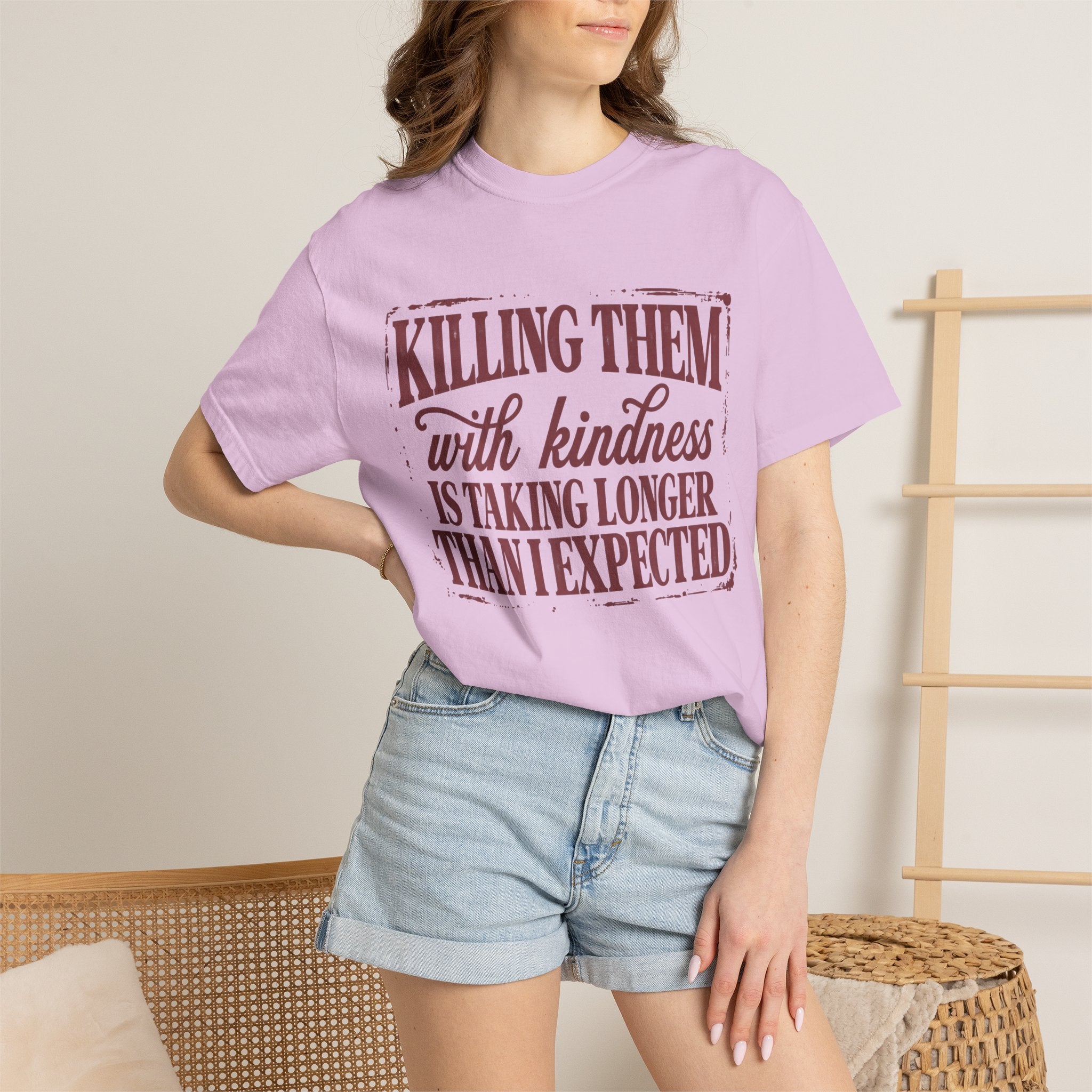 Killing Them With Kindness Tee - Comfort Colors