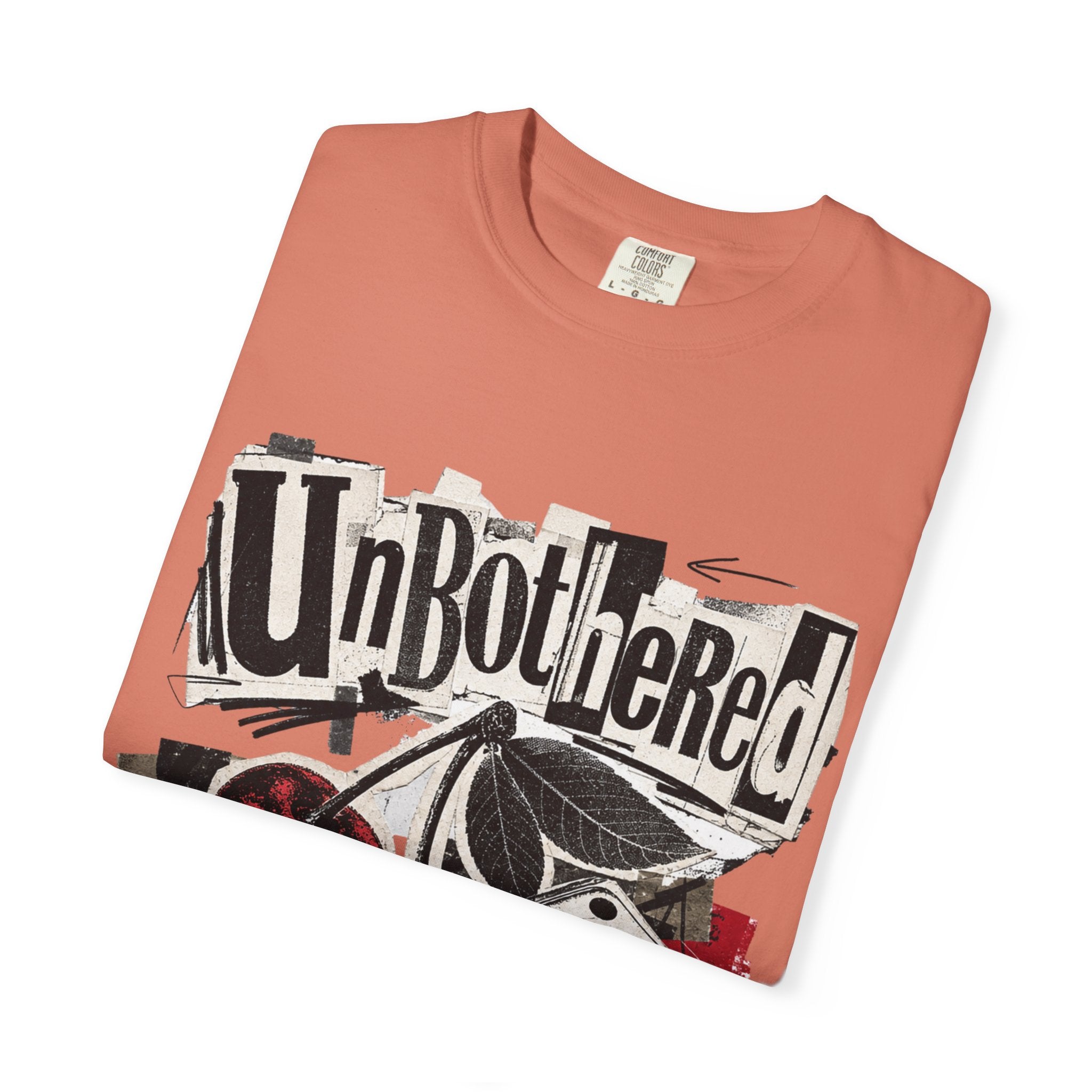 Unbothered Tee - Comfort Colors