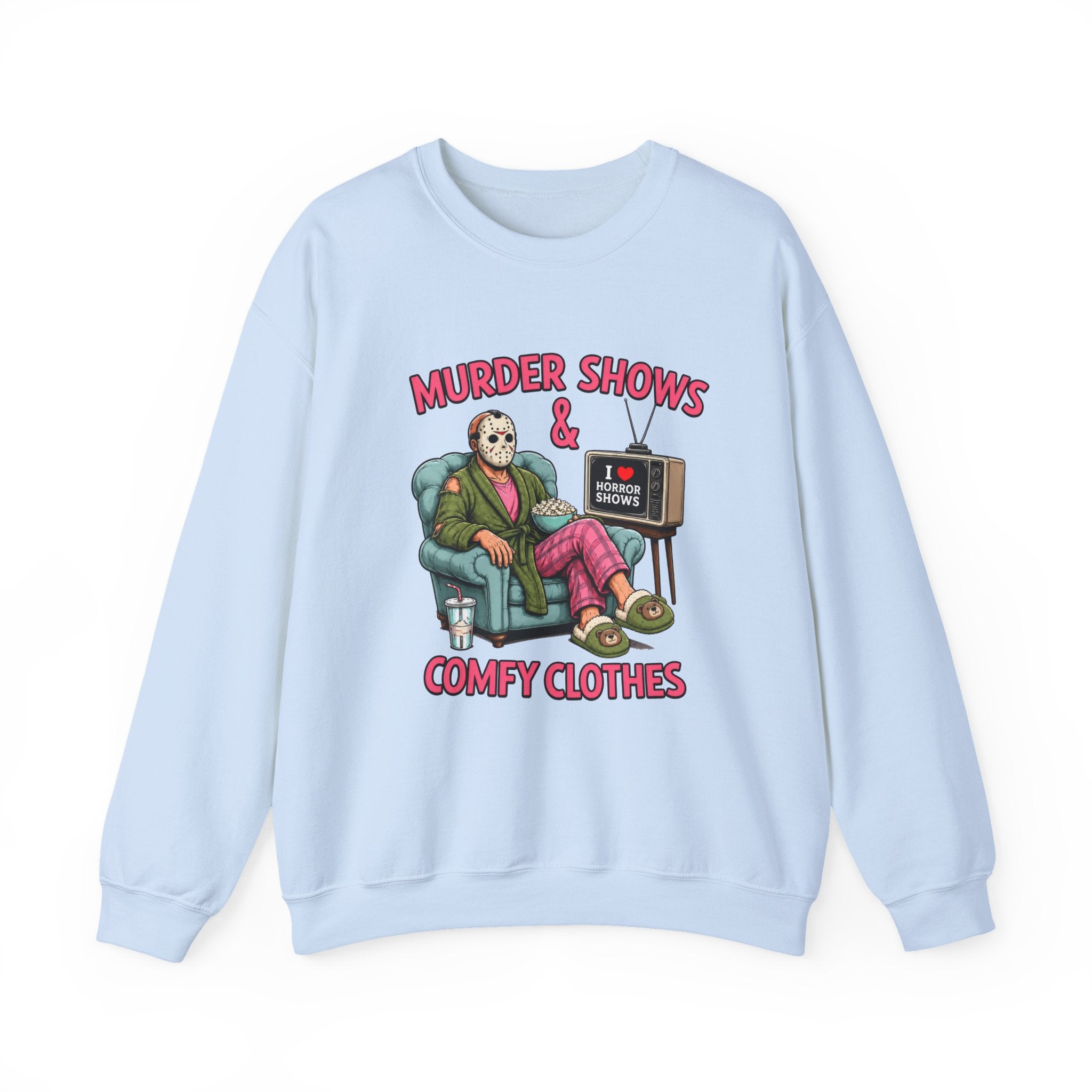 Murder Shows and Comfy Clothes Sweatshirt