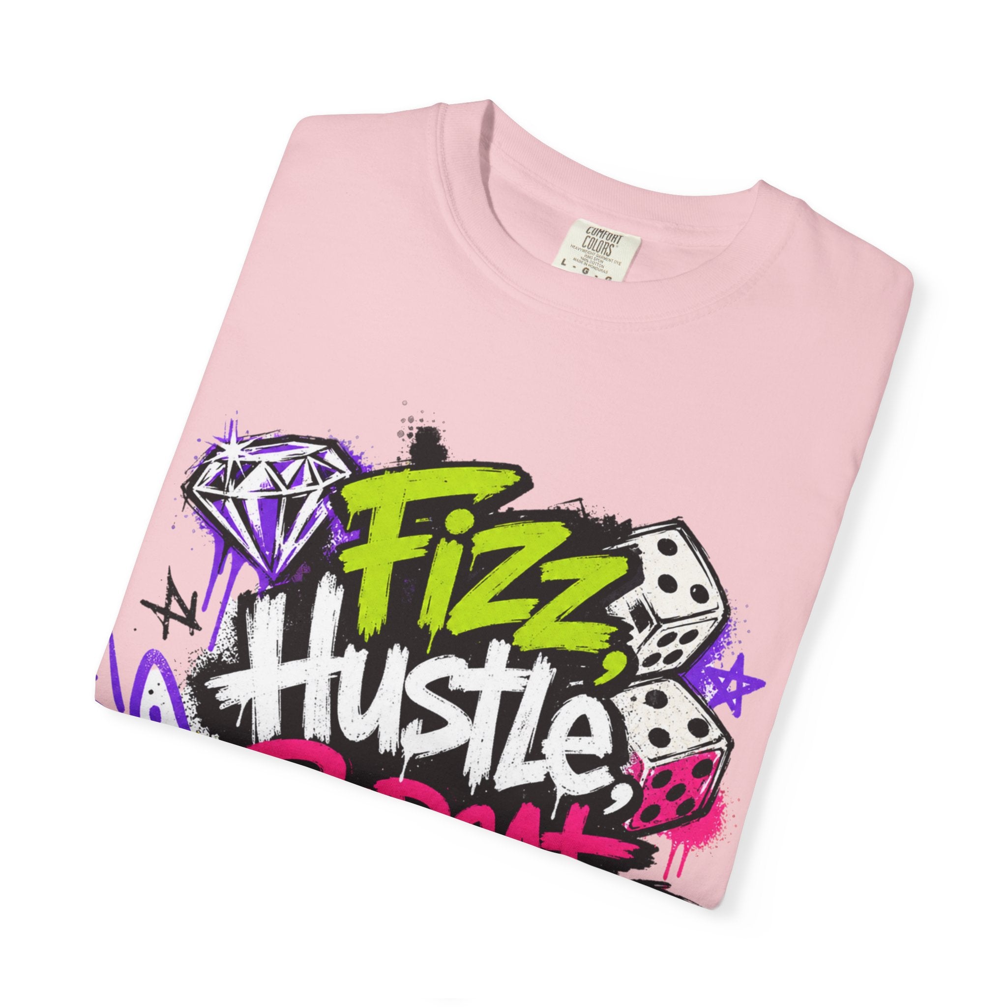 Fizz Hustle Repeat Tee - Comfort Colors