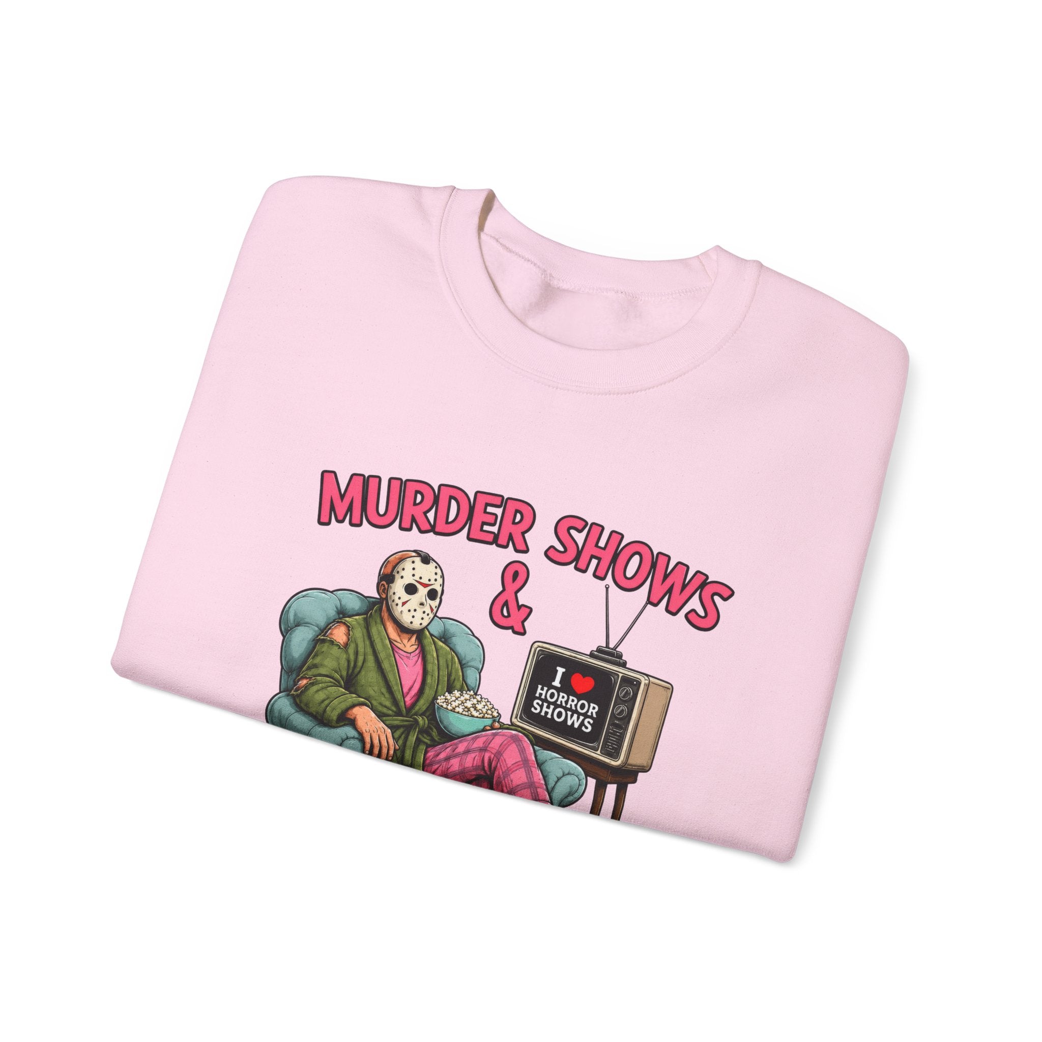Murder Shows and Comfy Clothes Sweatshirt