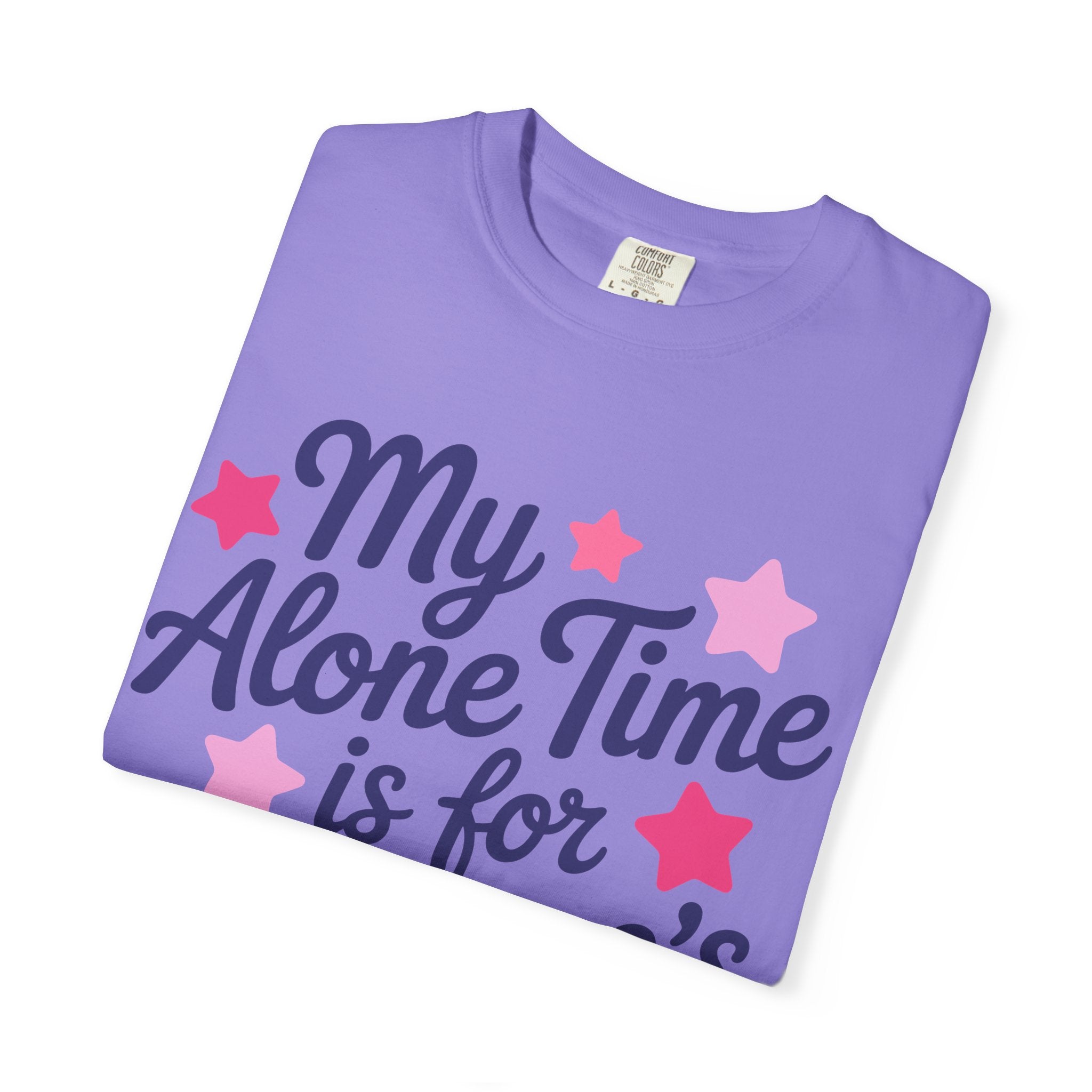 My Alone Time Tee - Comfort Colors