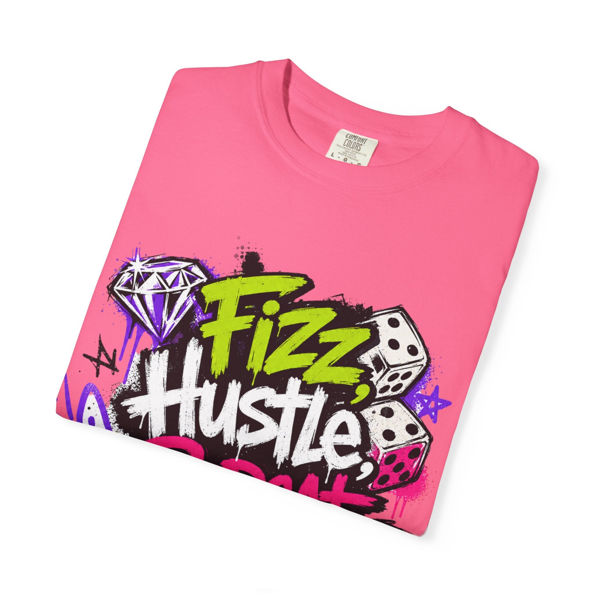 Fizz Hustle Repeat Tee - Comfort Colors