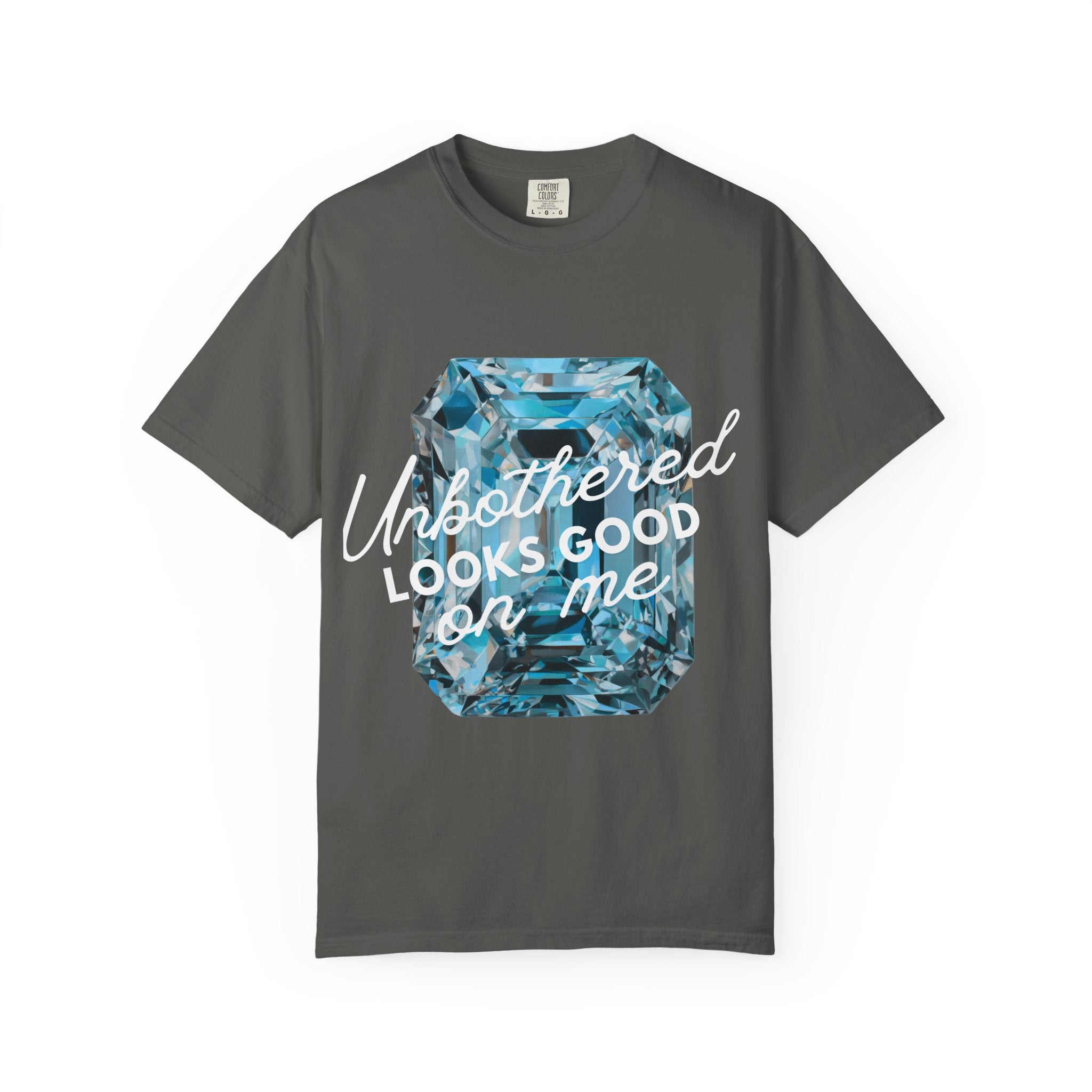 Unbothered Looks Good Tee - Comfort Colors