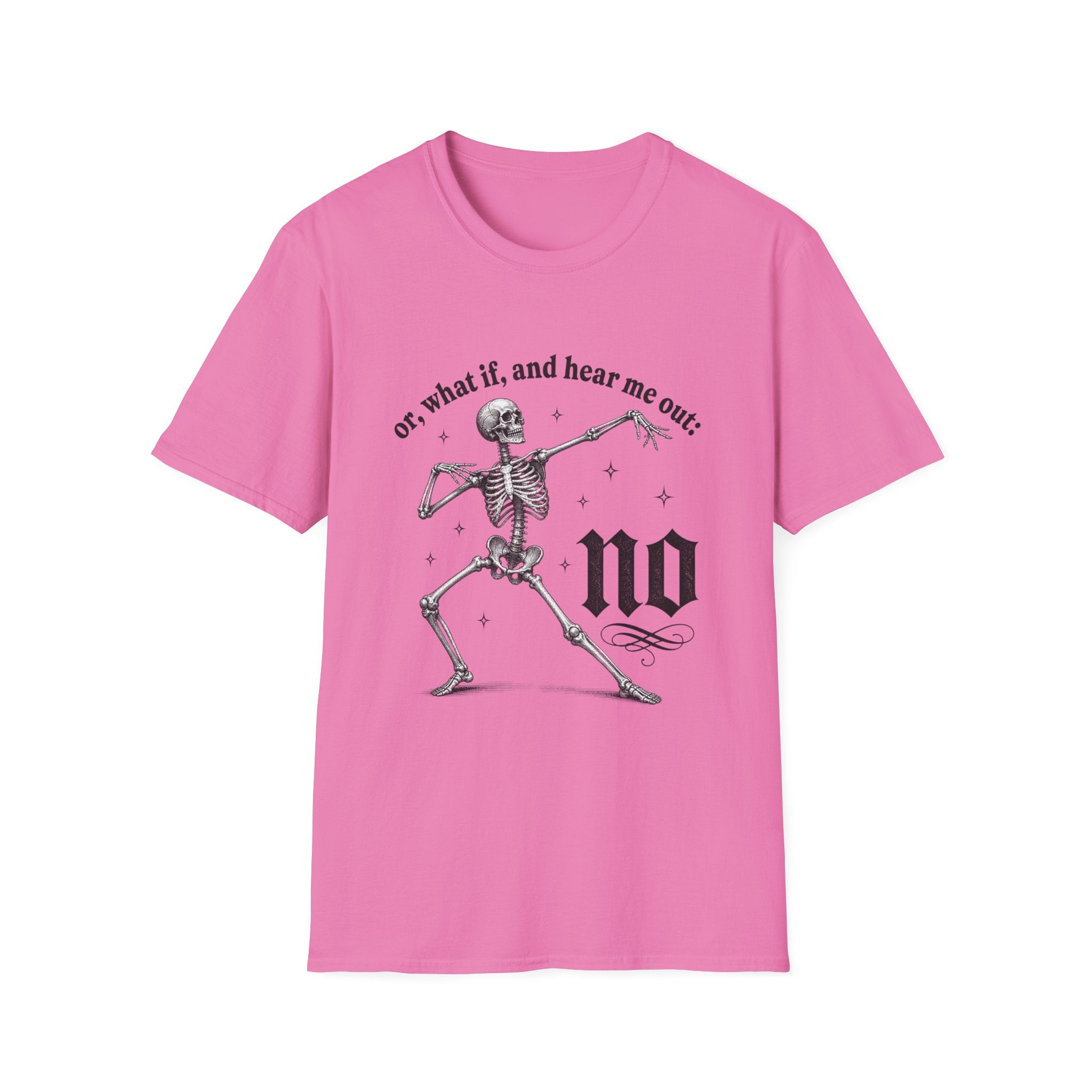 Or What If No Tee - Gildan