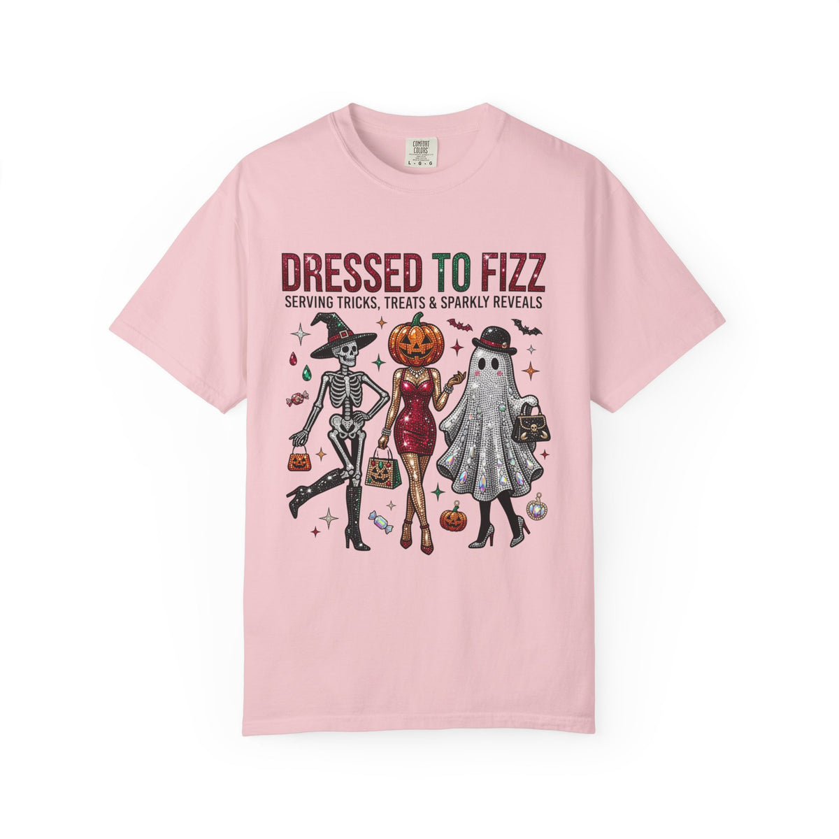 Dressed To Fizz Tee - Comfort Colors