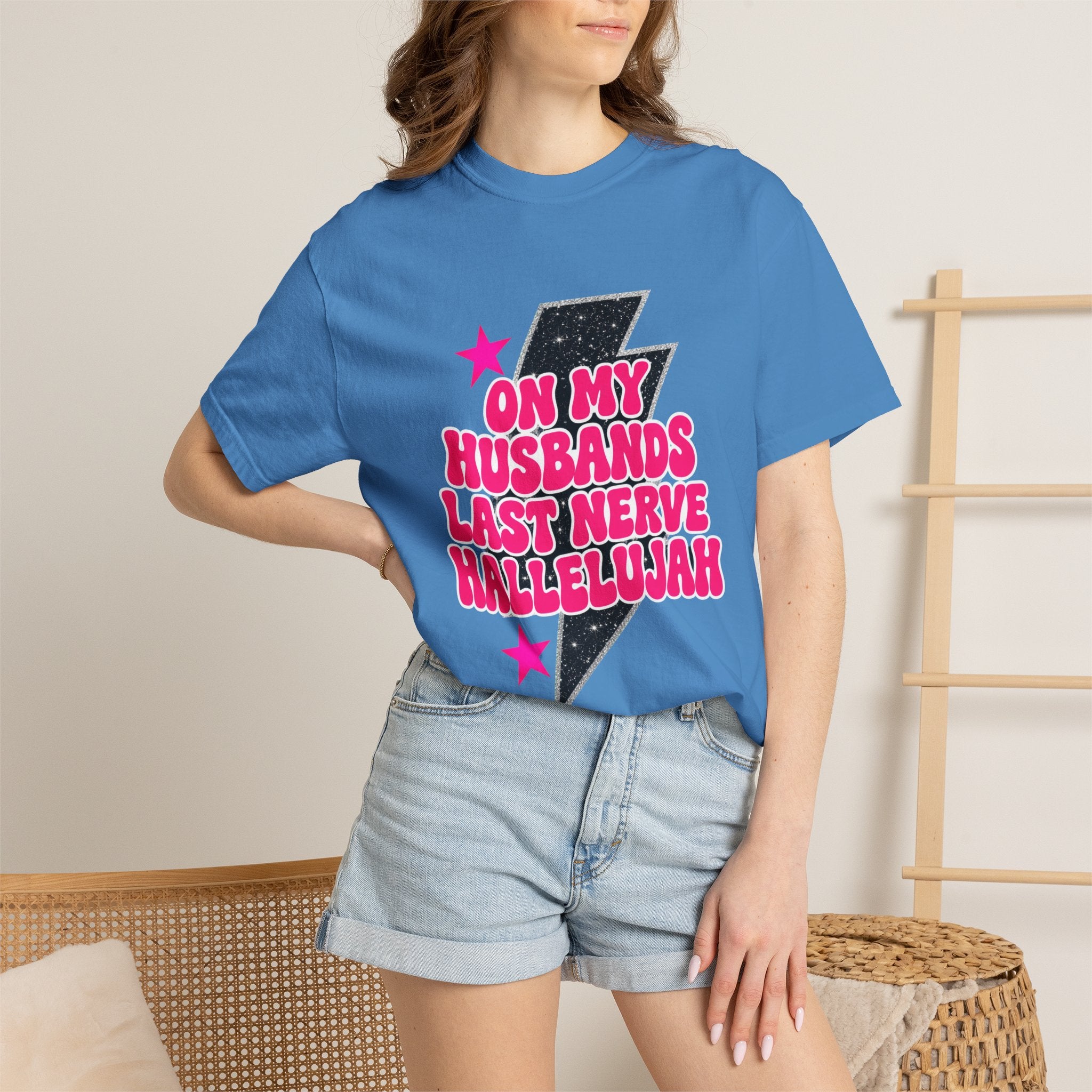 On My Husbands Last Nerve Hallelujah Tee - Comfort Colors