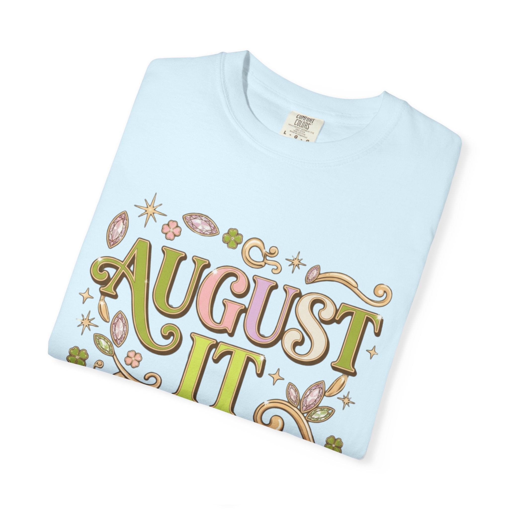 August It Girl Tee - Comfort Colors