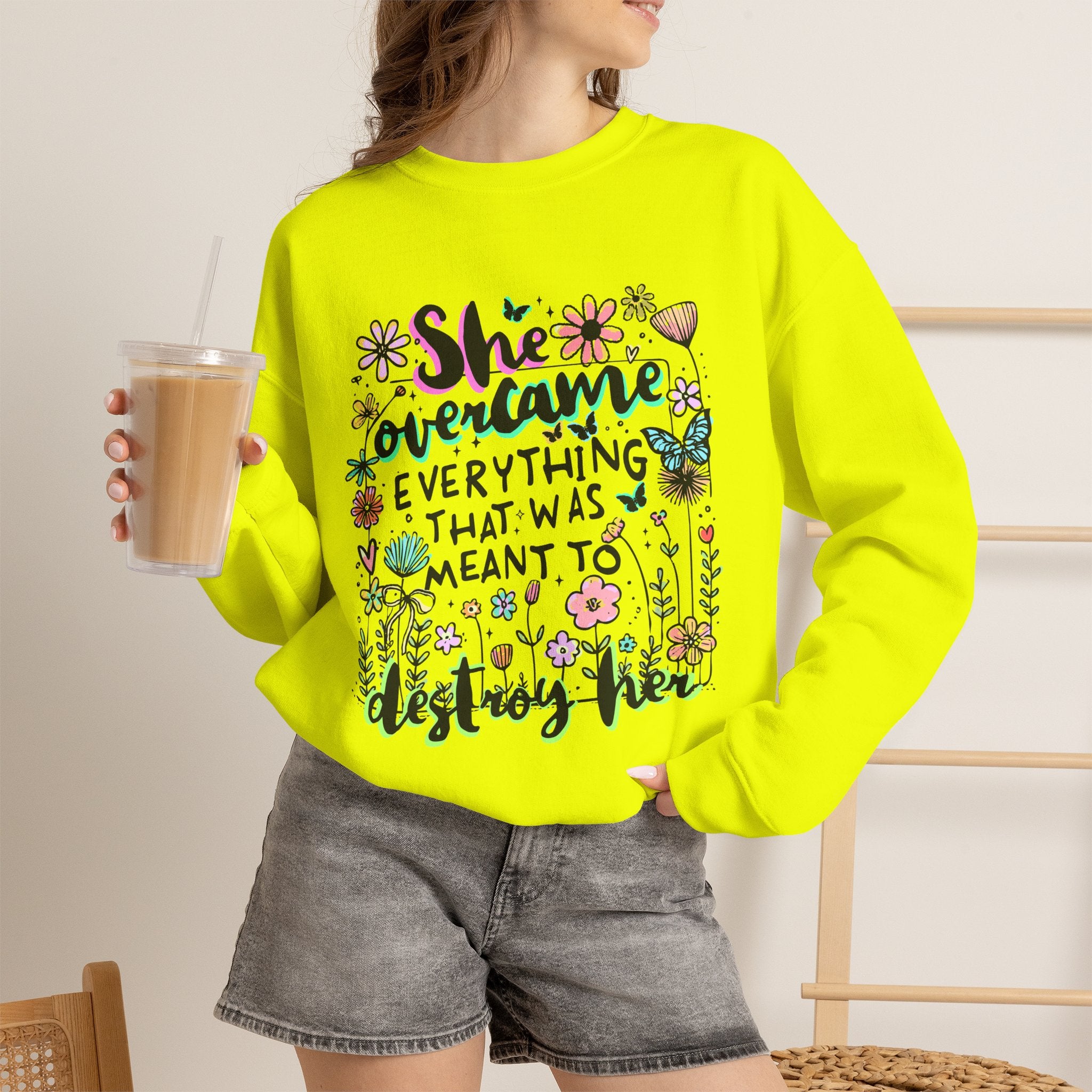 She Overcame Everything Sweatshirt