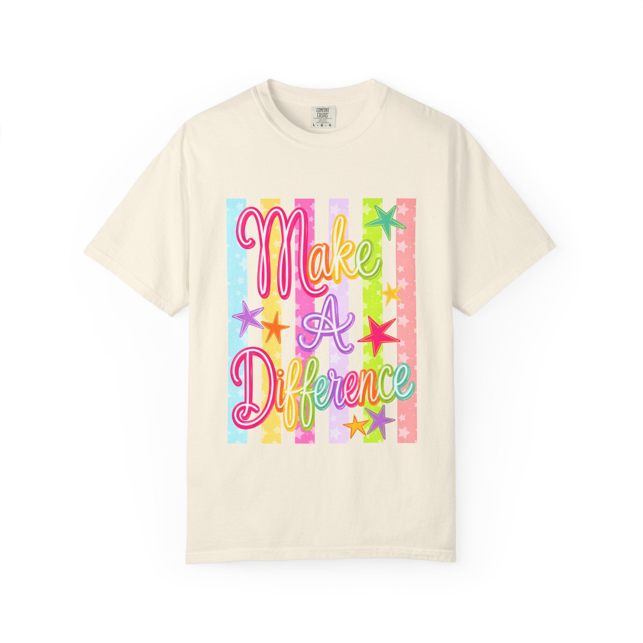 Make a Difference Tee - Comfort Colors
