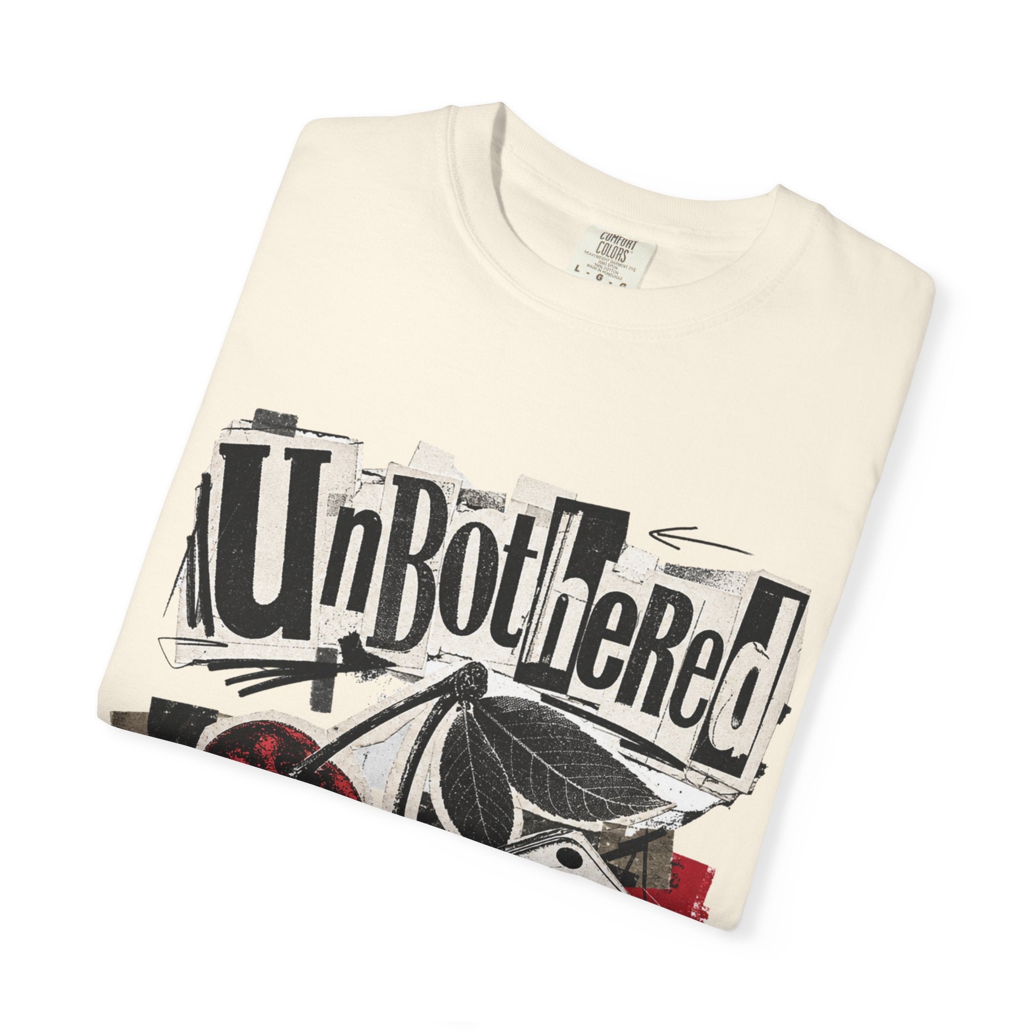 Unbothered Tee - Comfort Colors