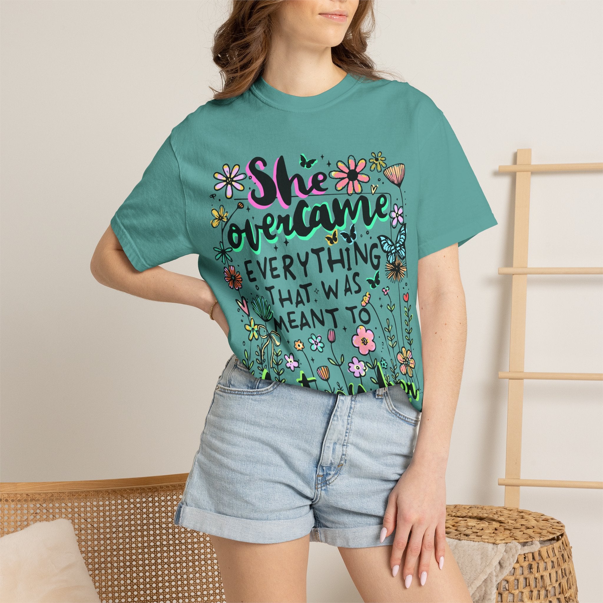 She Overcame Everything Tee - Comfort Colors