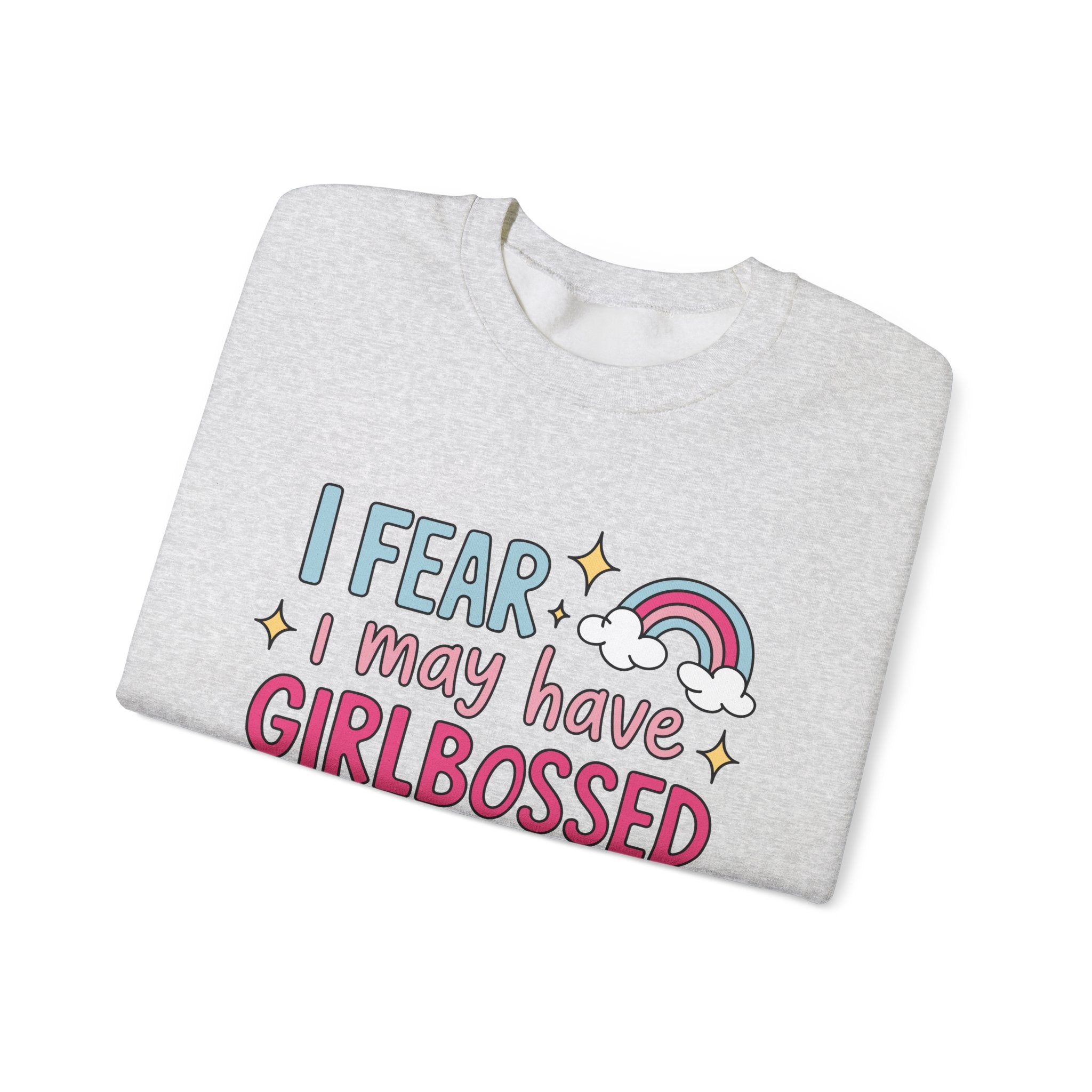 Girlbossed Too Hard Sweatshirt