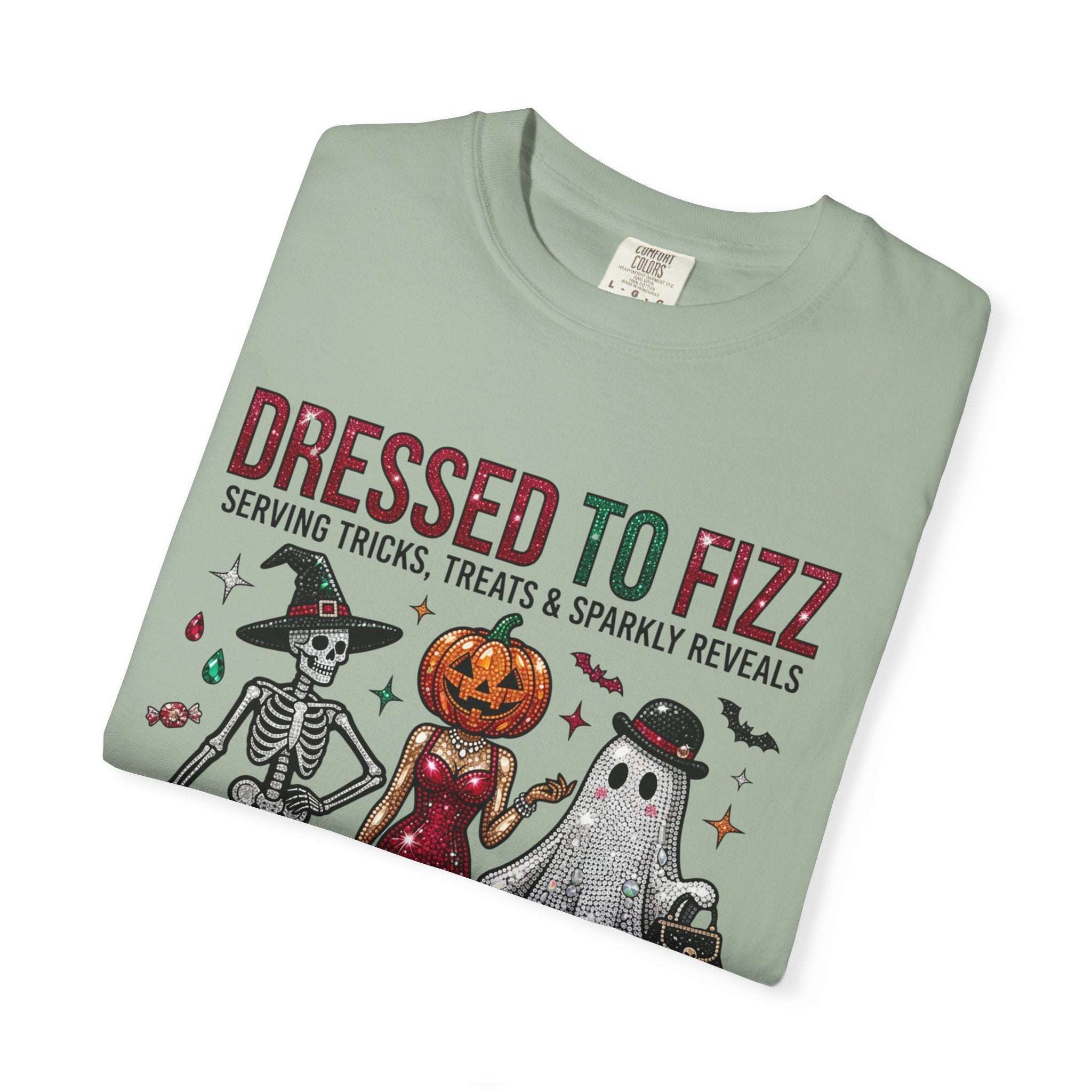 Dressed To Fizz Tee - Comfort Colors