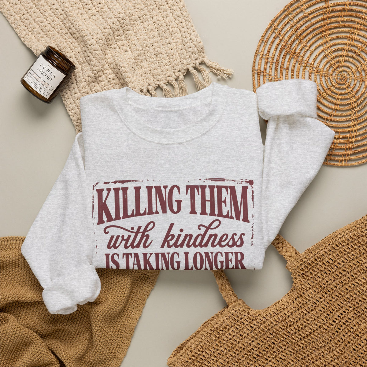 Killing Them With Kindness Sweatshirt - Gildan