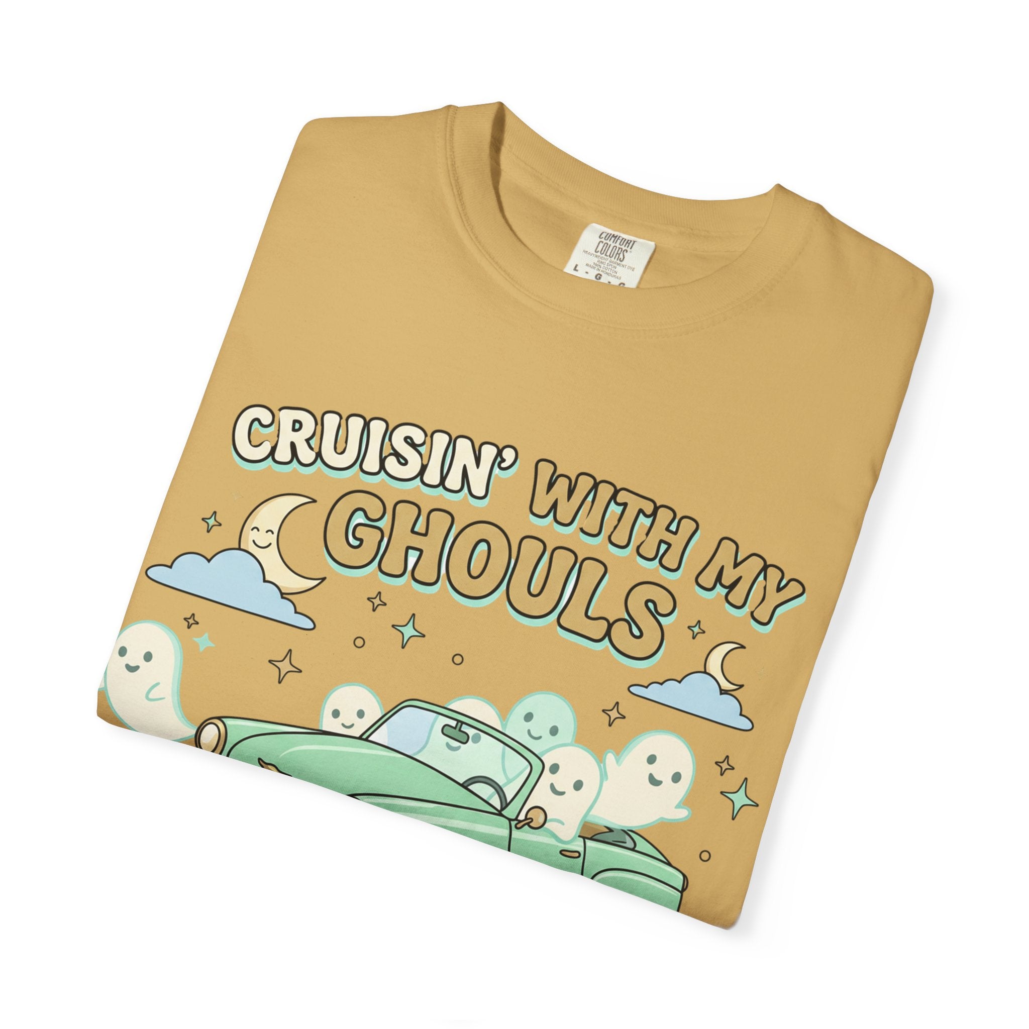 Cruisin' With My Ghouls Tee - Comfort Colors