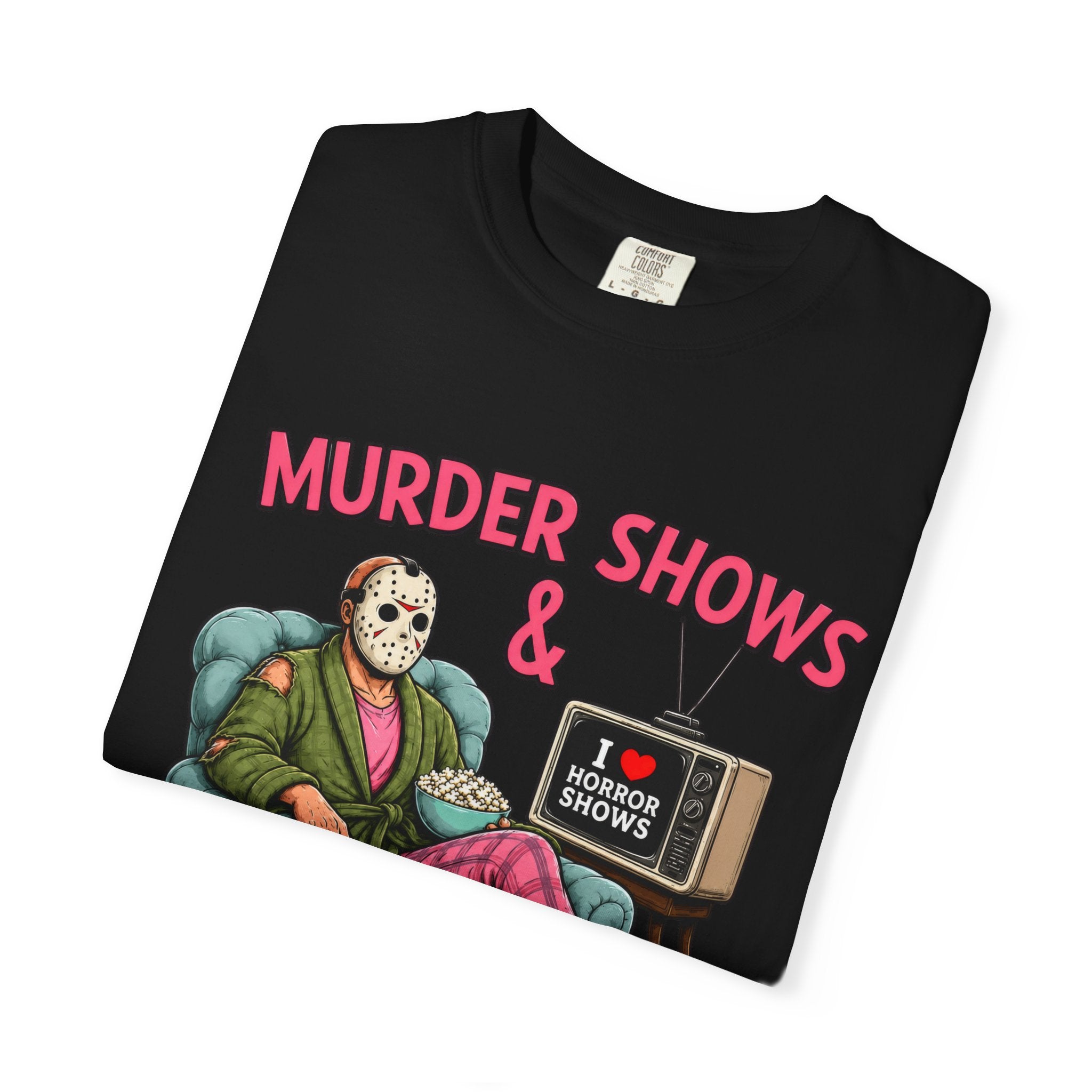 Murder Shows and Comfy Clothes T-shirt - Comfort colors