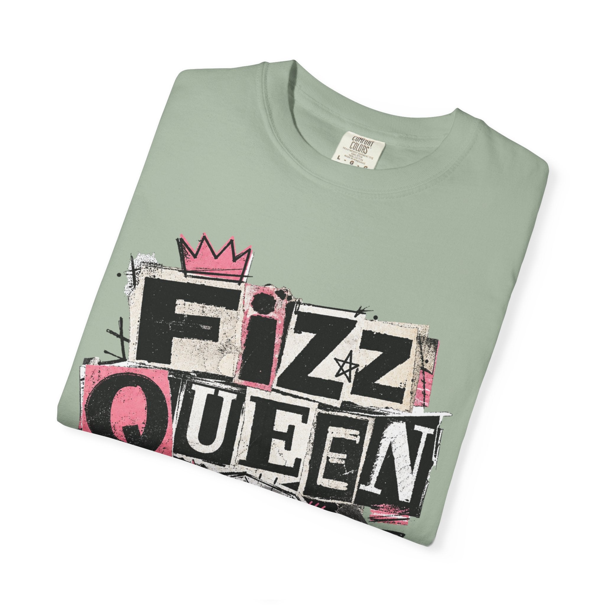 Fizz Queen Tee - Comfort Colors