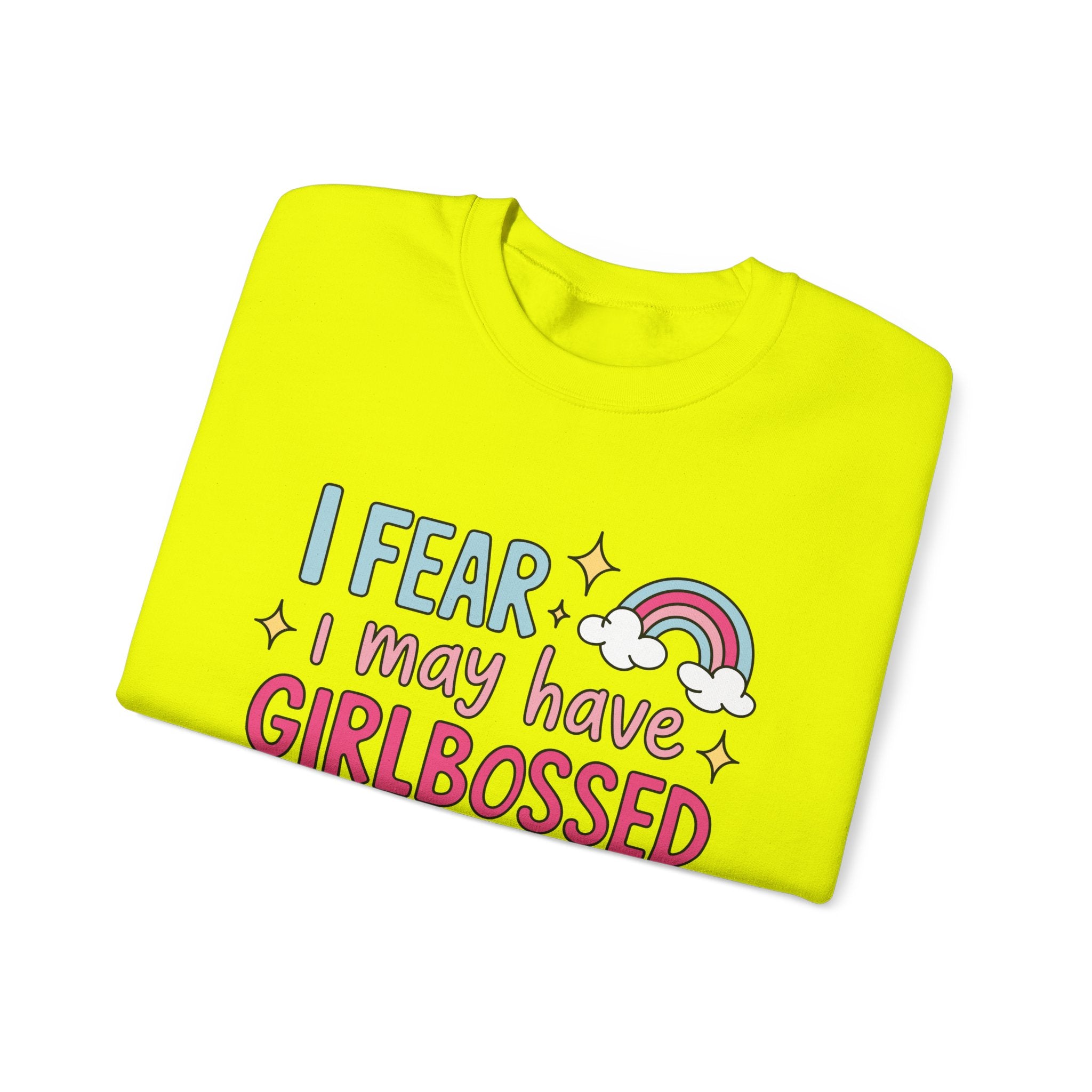 Girlbossed Too Hard Sweatshirt