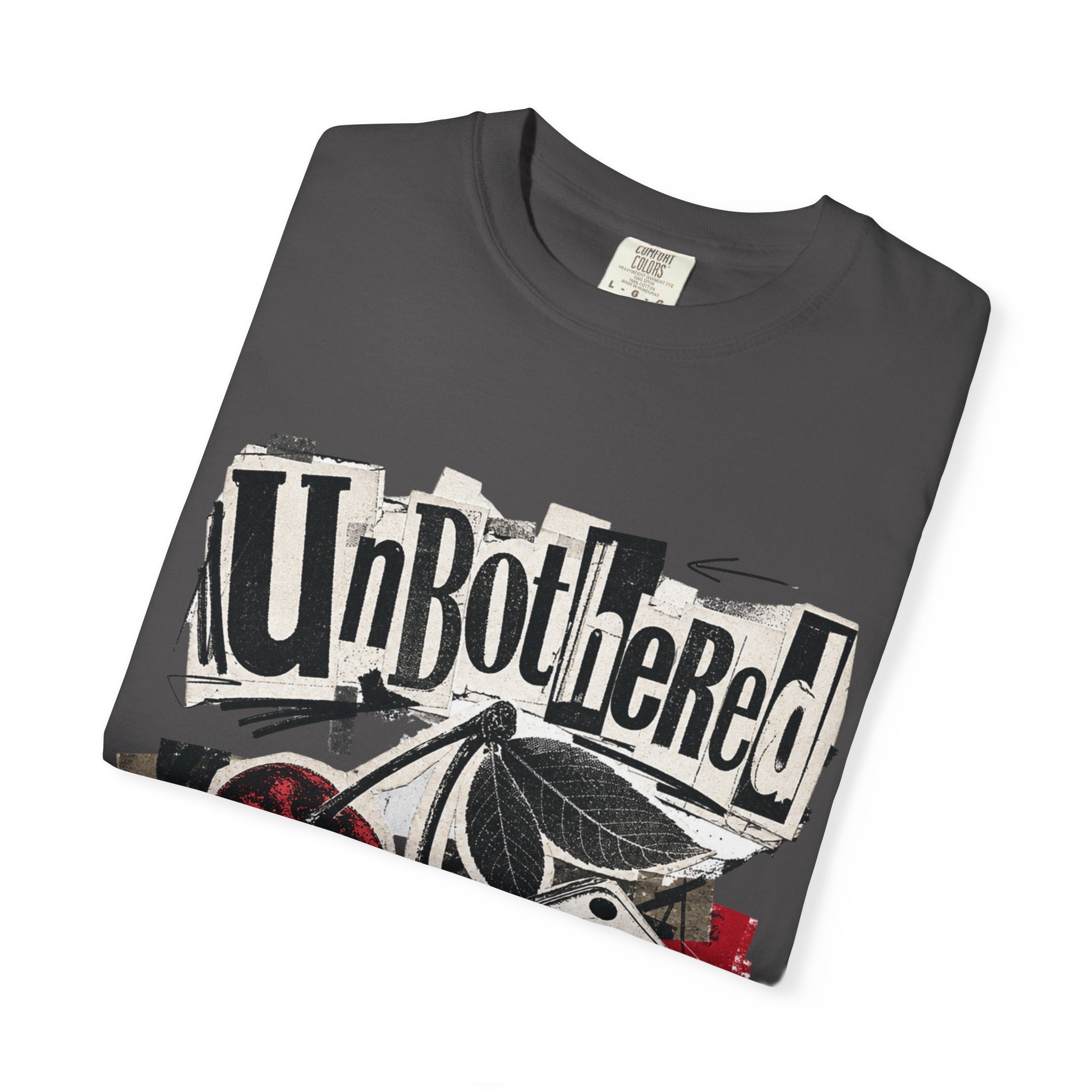 Unbothered Tee - Comfort Colors
