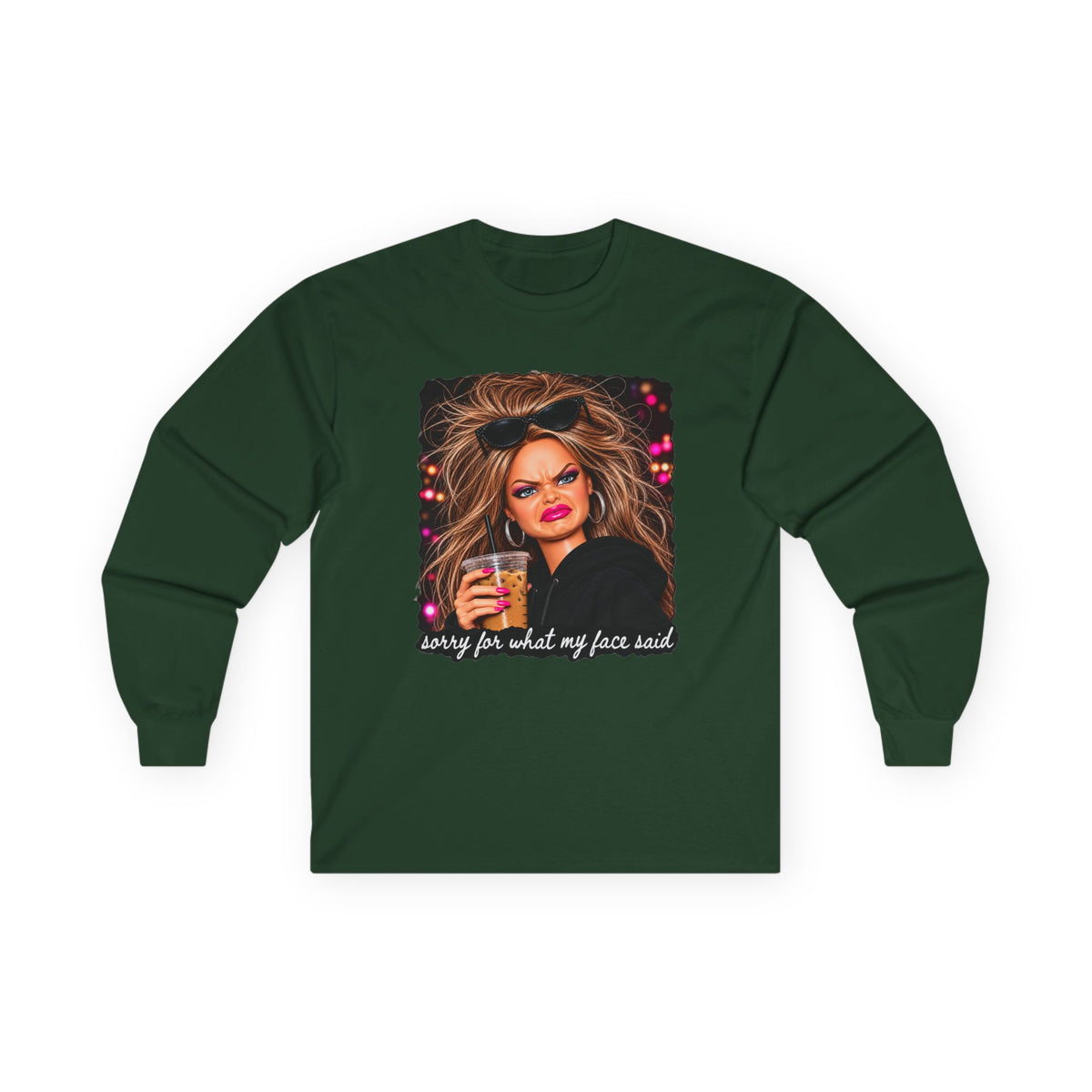 Sorry For What My Face Said Long Sleeve Tee - Gildan