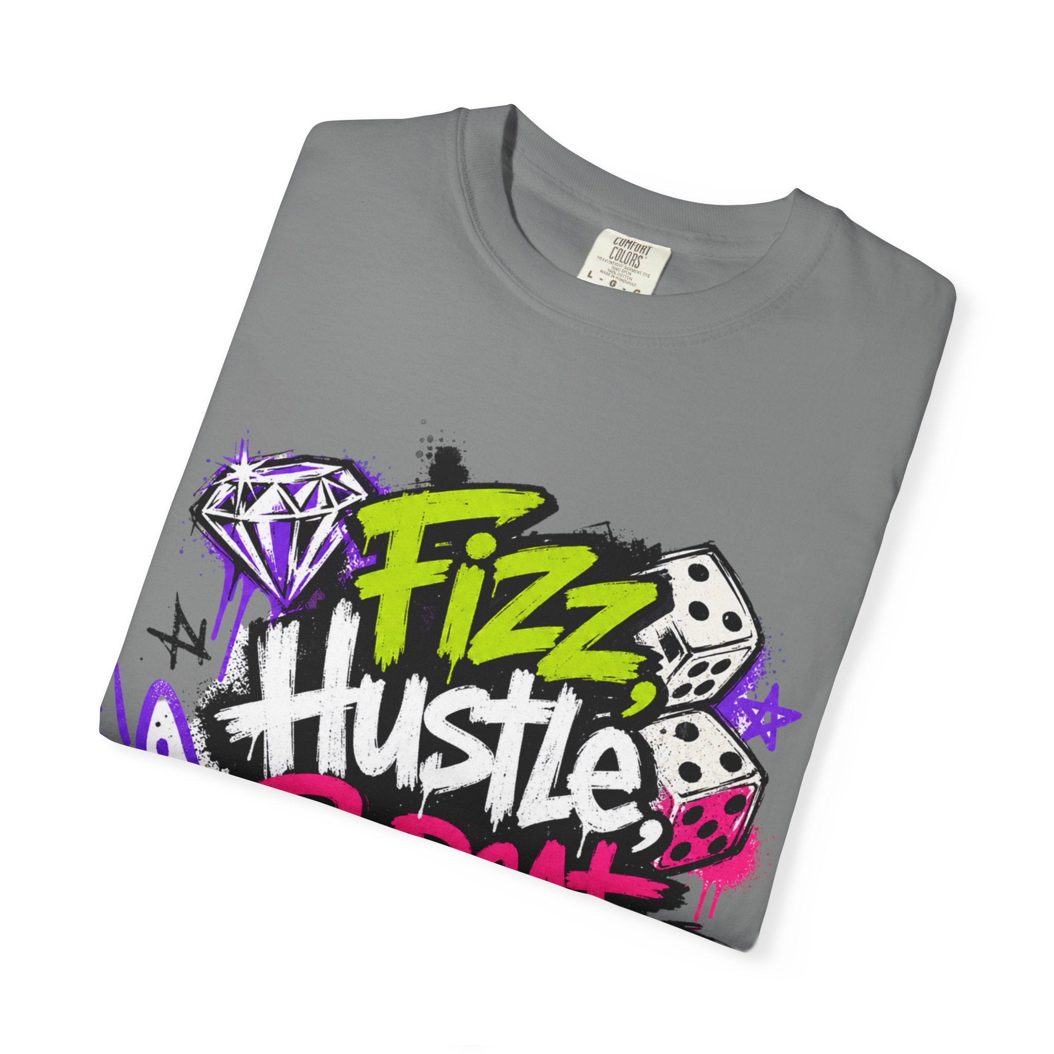 Fizz Hustle Repeat Tee - Comfort Colors