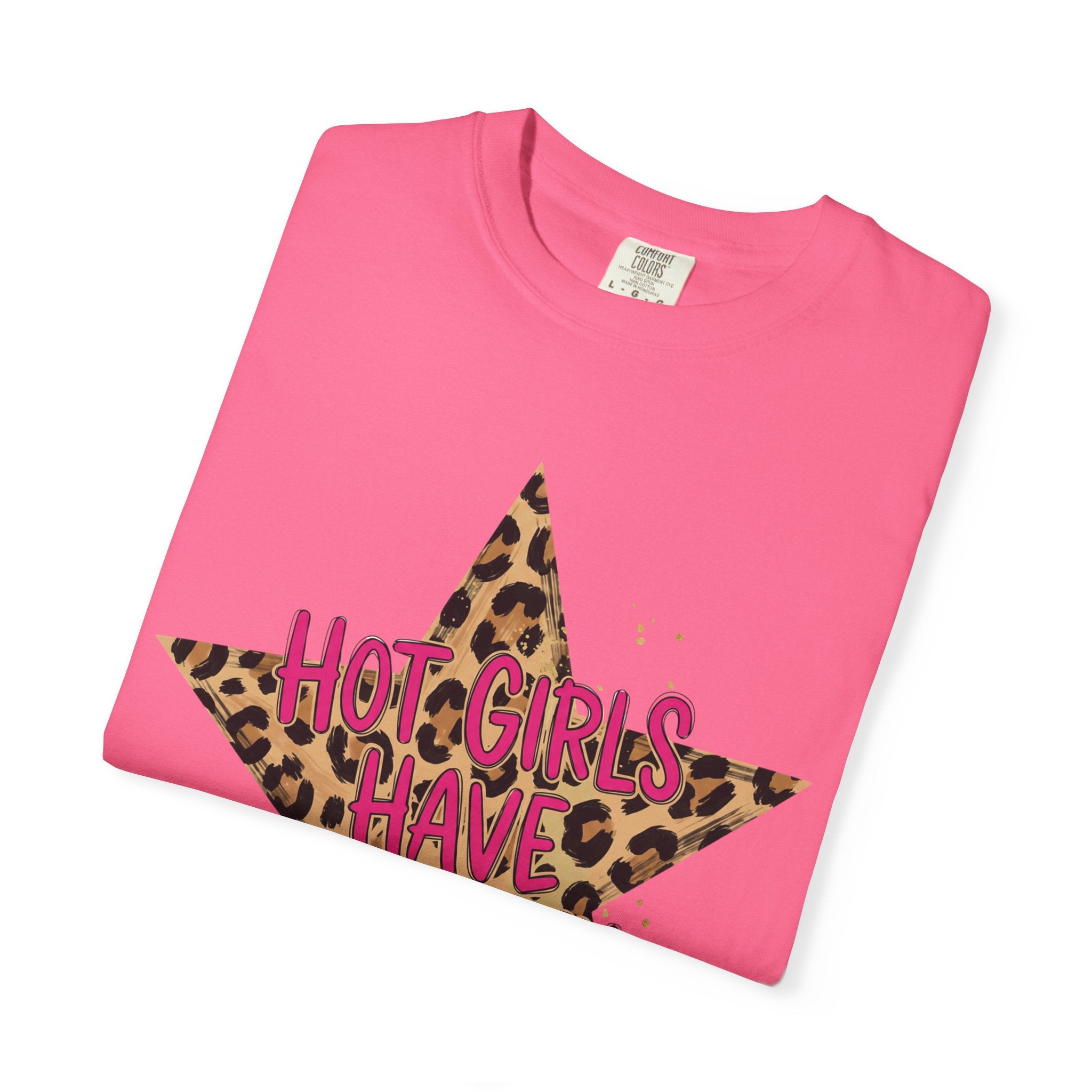 Hot Girls Have Anxiety Tee - Comfort Colors
