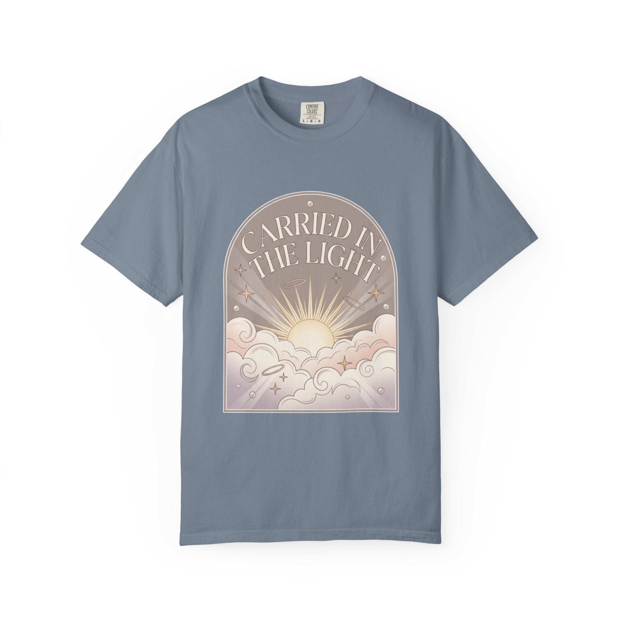 Carried in The Light Tee -Comfort Colors