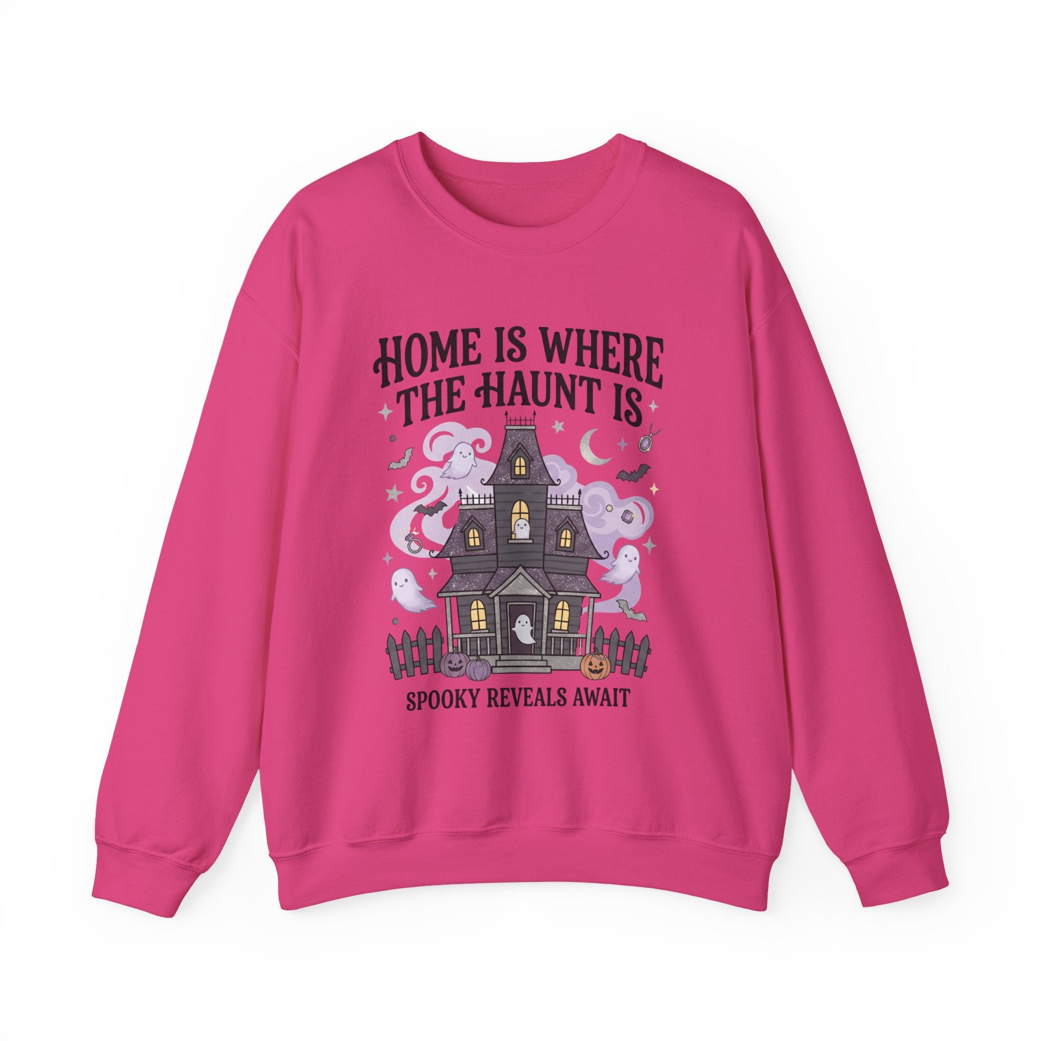 Home Is Where The Haunt Is Sweatshirt - Gildan