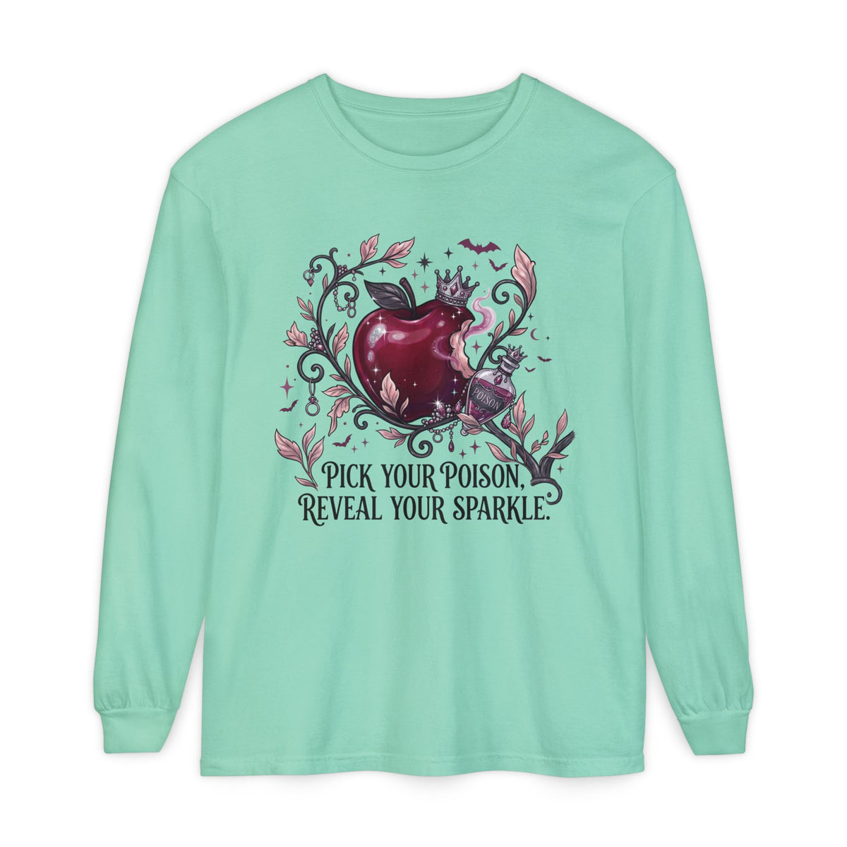 Pick Your Poison Long Sleeve - Comfort Colors