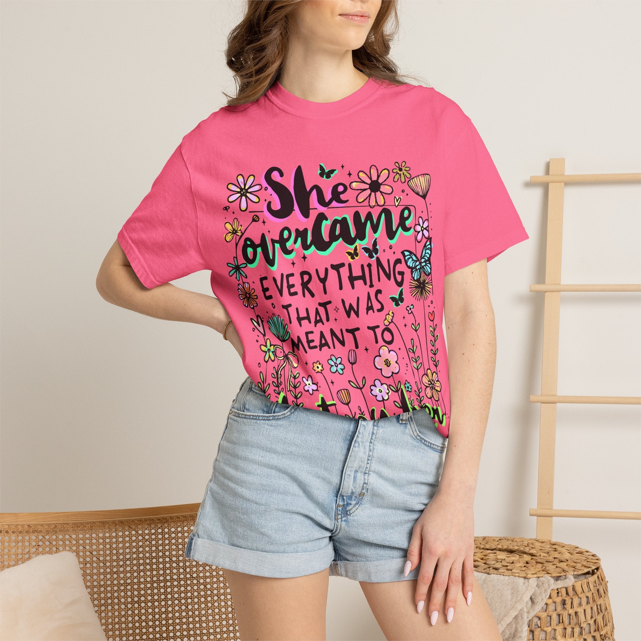 She Overcame Everything Tee - Comfort Colors