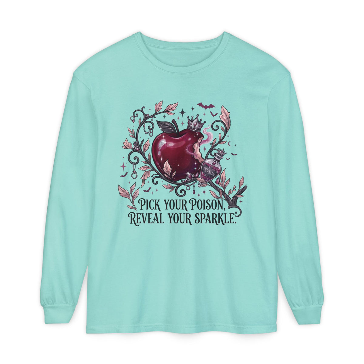 Pick Your Poison Long Sleeve - Comfort Colors