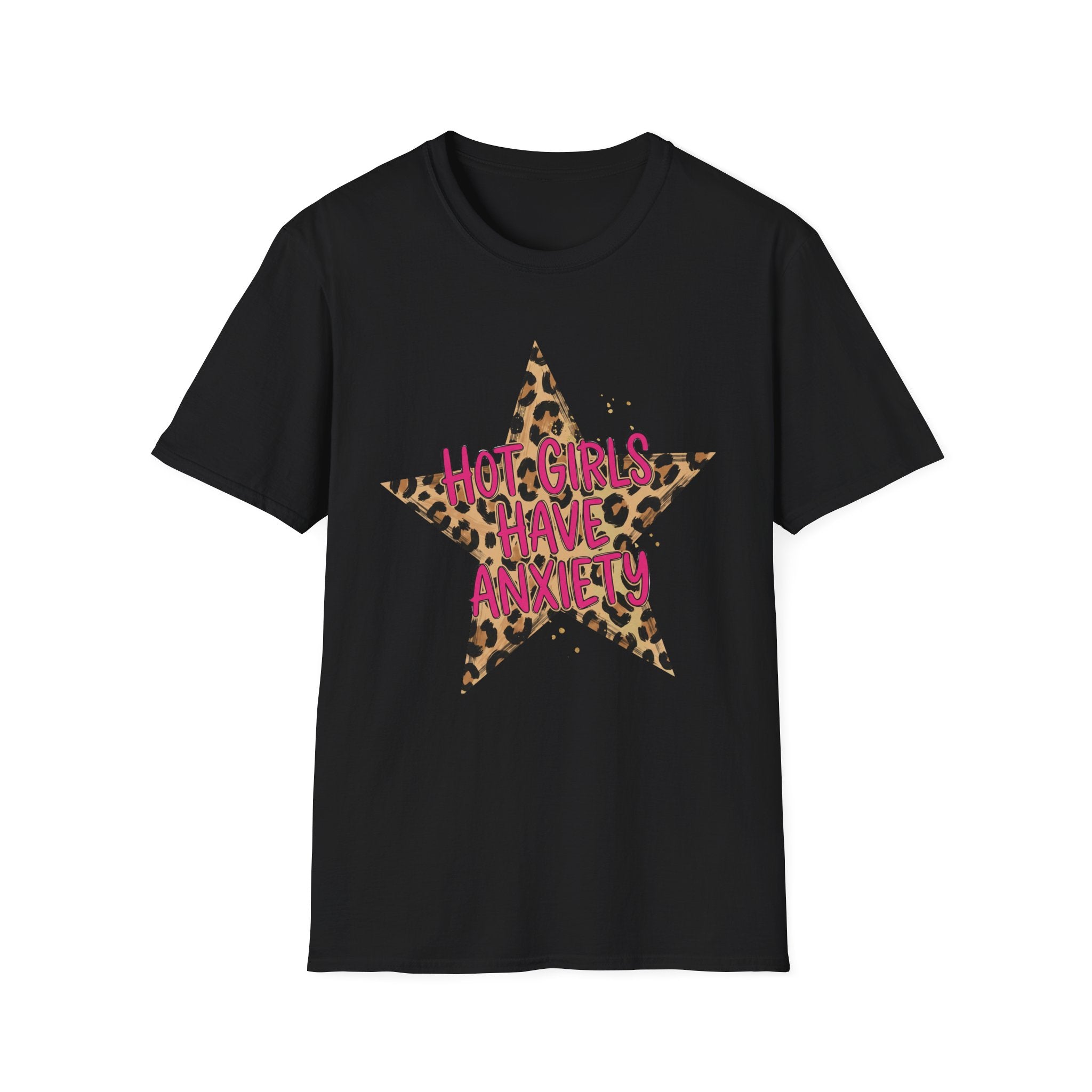 Hot Girls Have Anxiety Tee- Gildan