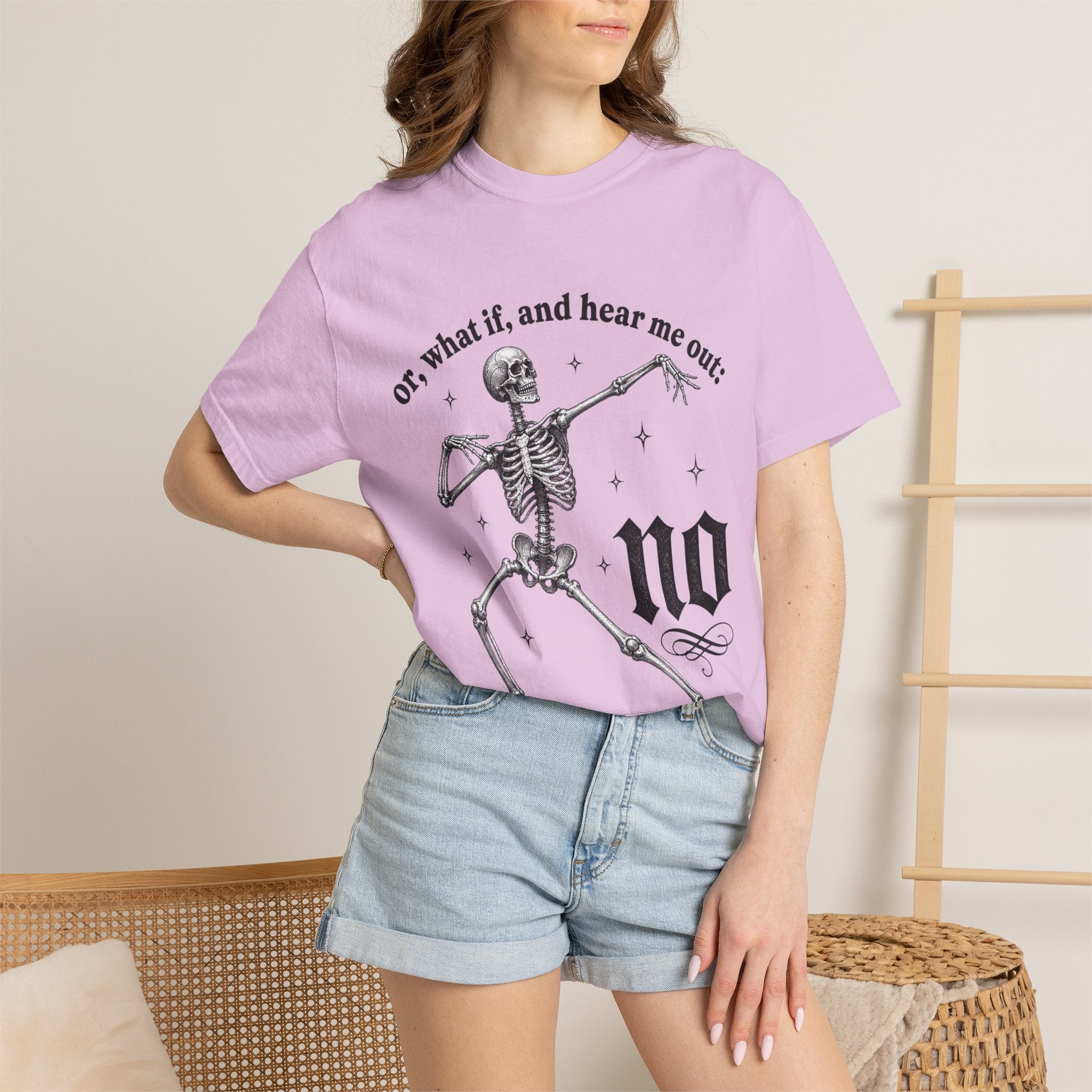 Or What If No Tee - Comfort Colors