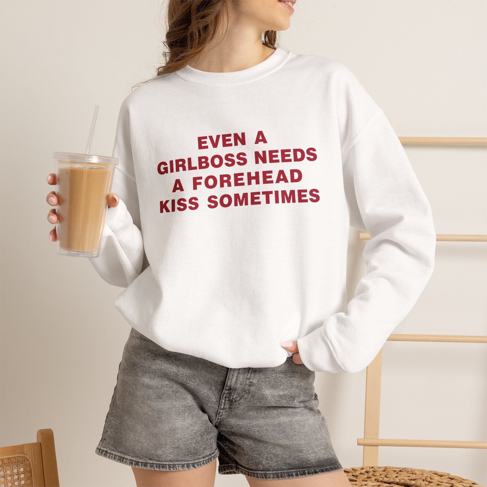 Even A Girlboss Sweatshirt