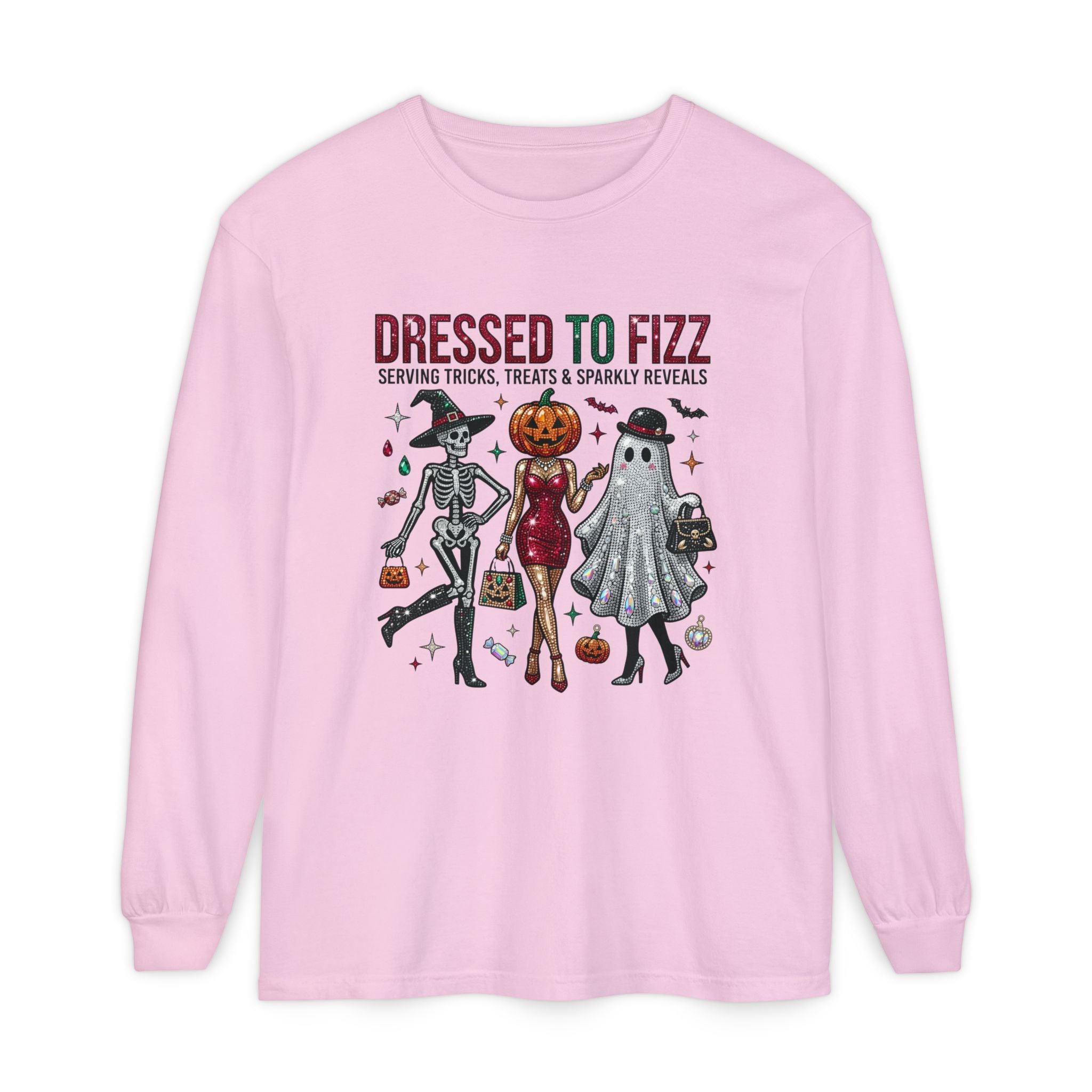 Dressed To Fizz Long Sleeve - Comfort Colors