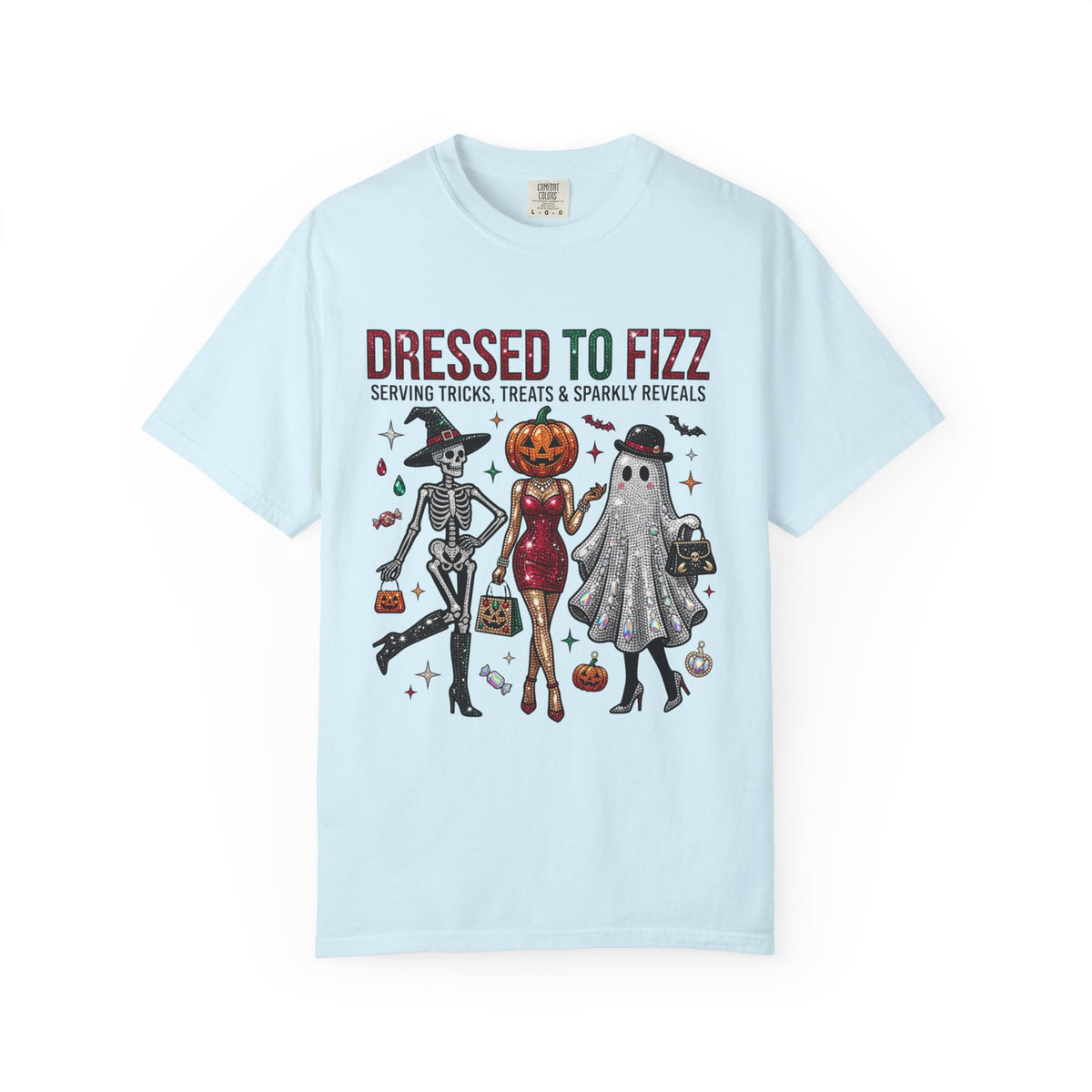 Dressed To Fizz Tee - Comfort Colors
