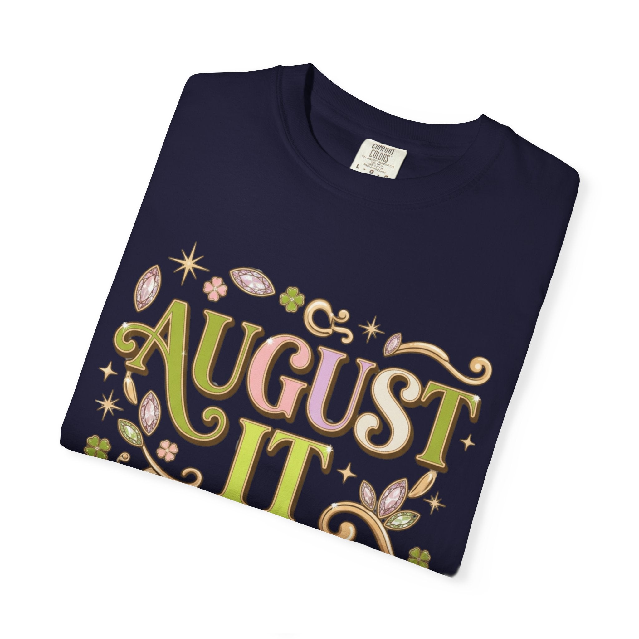August It Girl Tee - Comfort Colors
