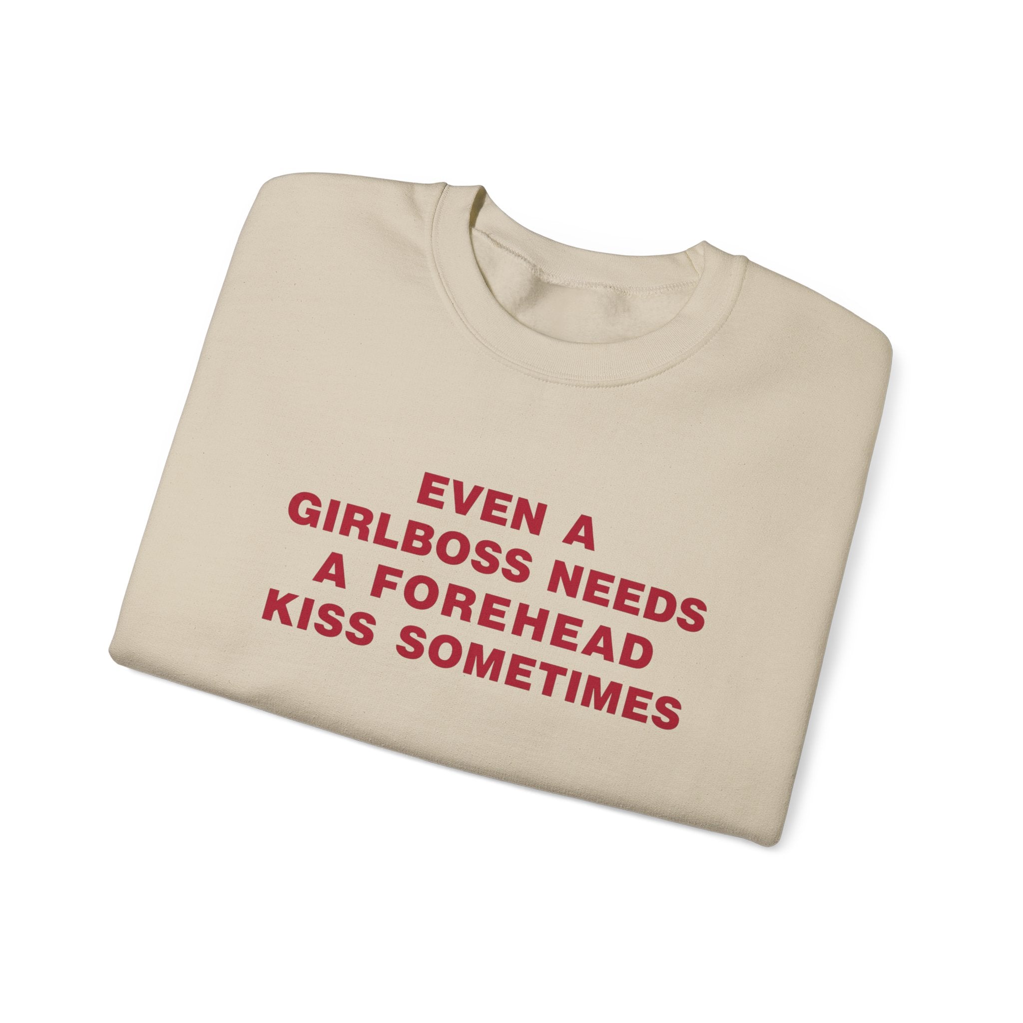 Even A Girlboss Sweatshirt