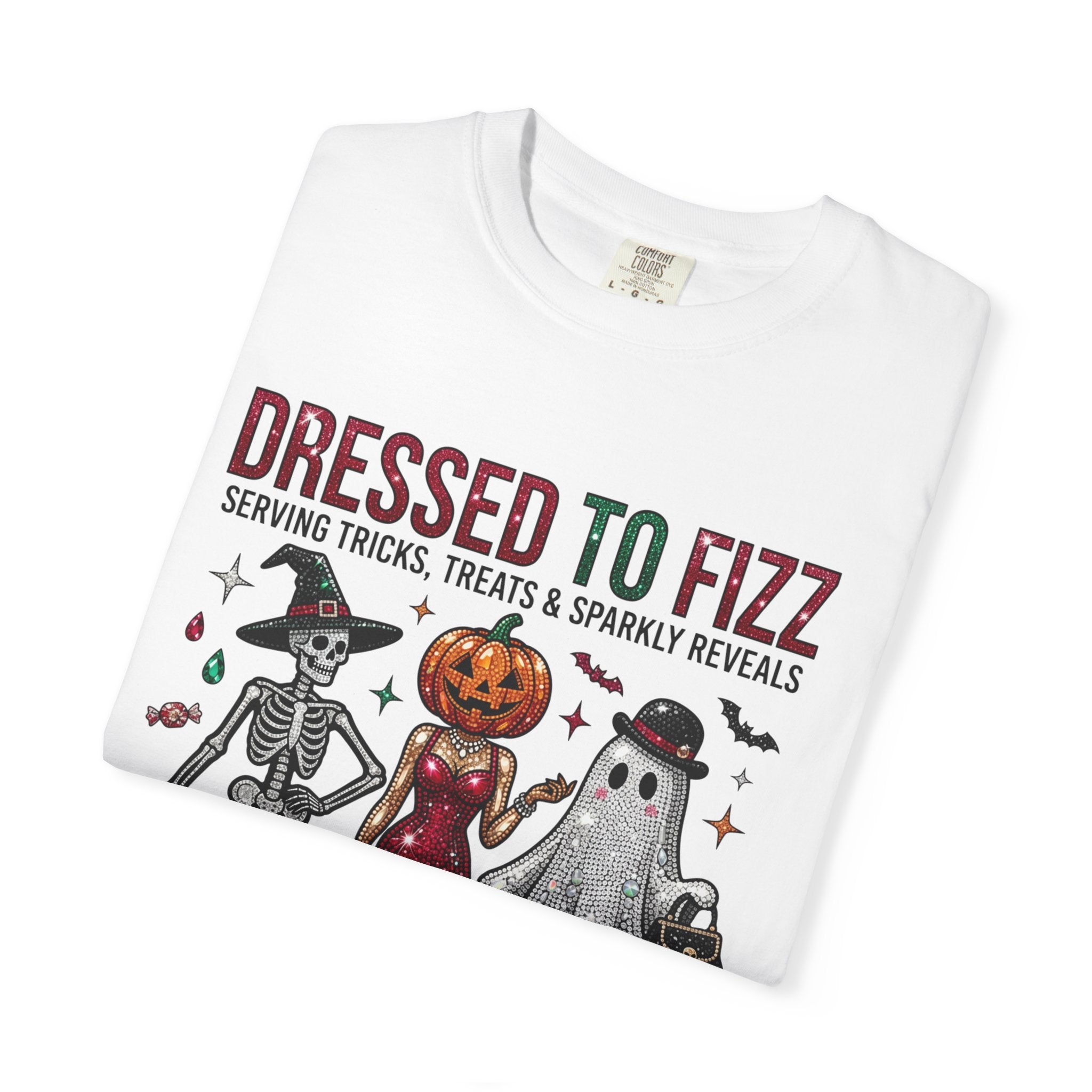 Dressed To Fizz Tee - Comfort Colors