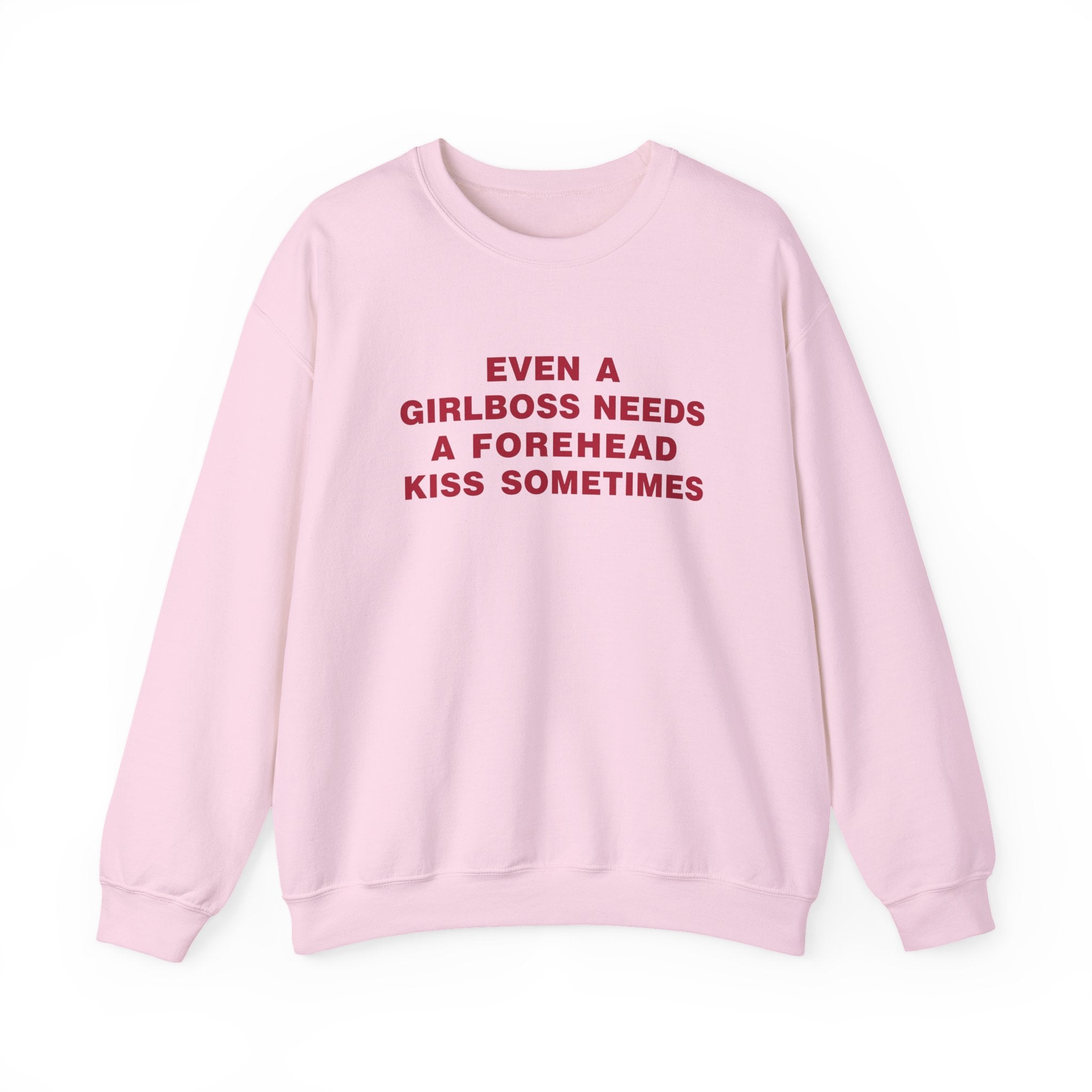 Even A Girlboss Sweatshirt