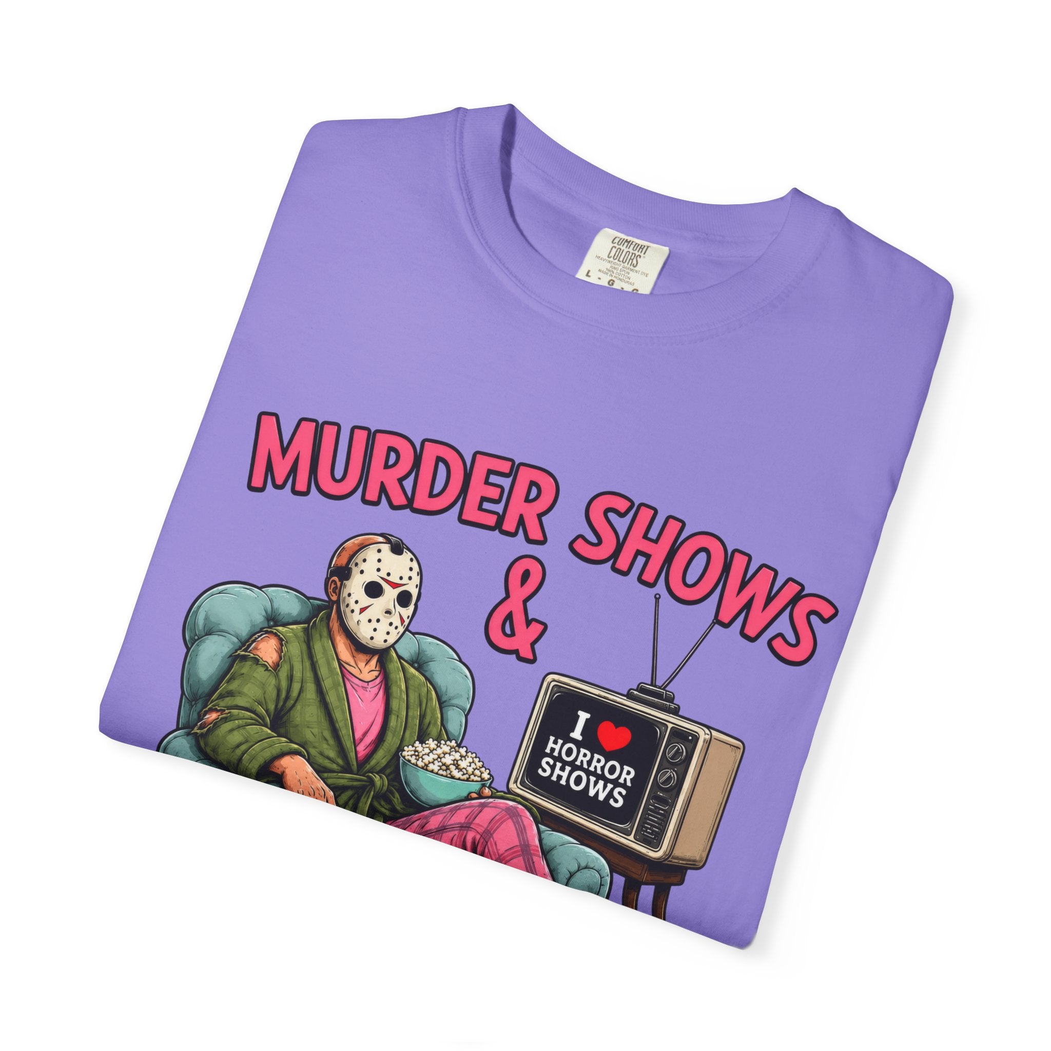 Murder Shows and Comfy Clothes T-shirt - Comfort colors