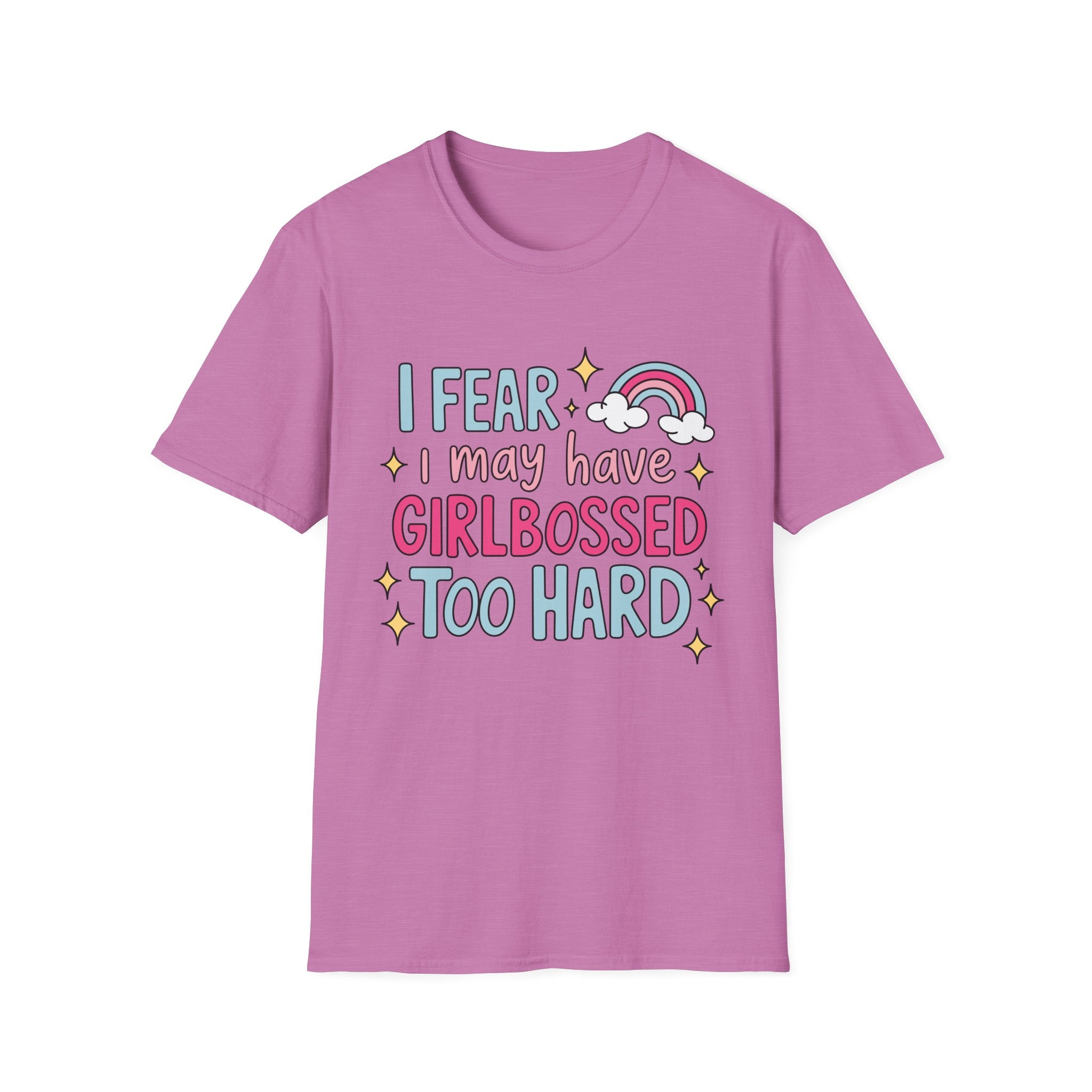 Girlbossed Too Hard Tee- Gildan
