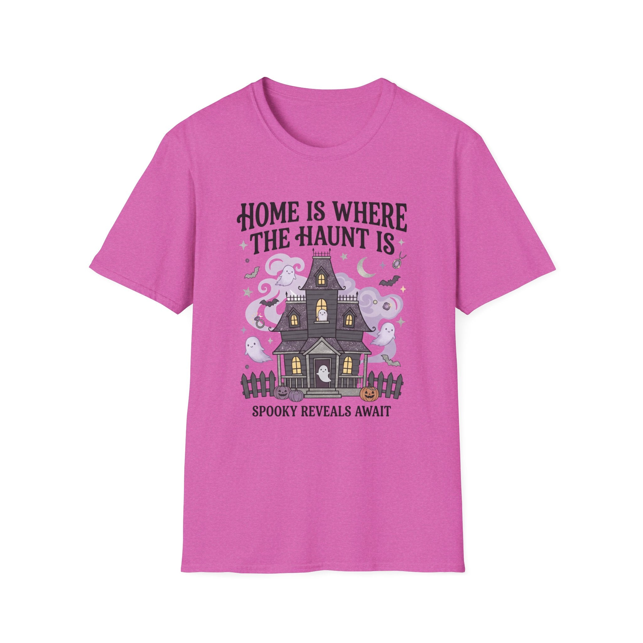 Home Is Where The Haunt Is Tee - Gildan