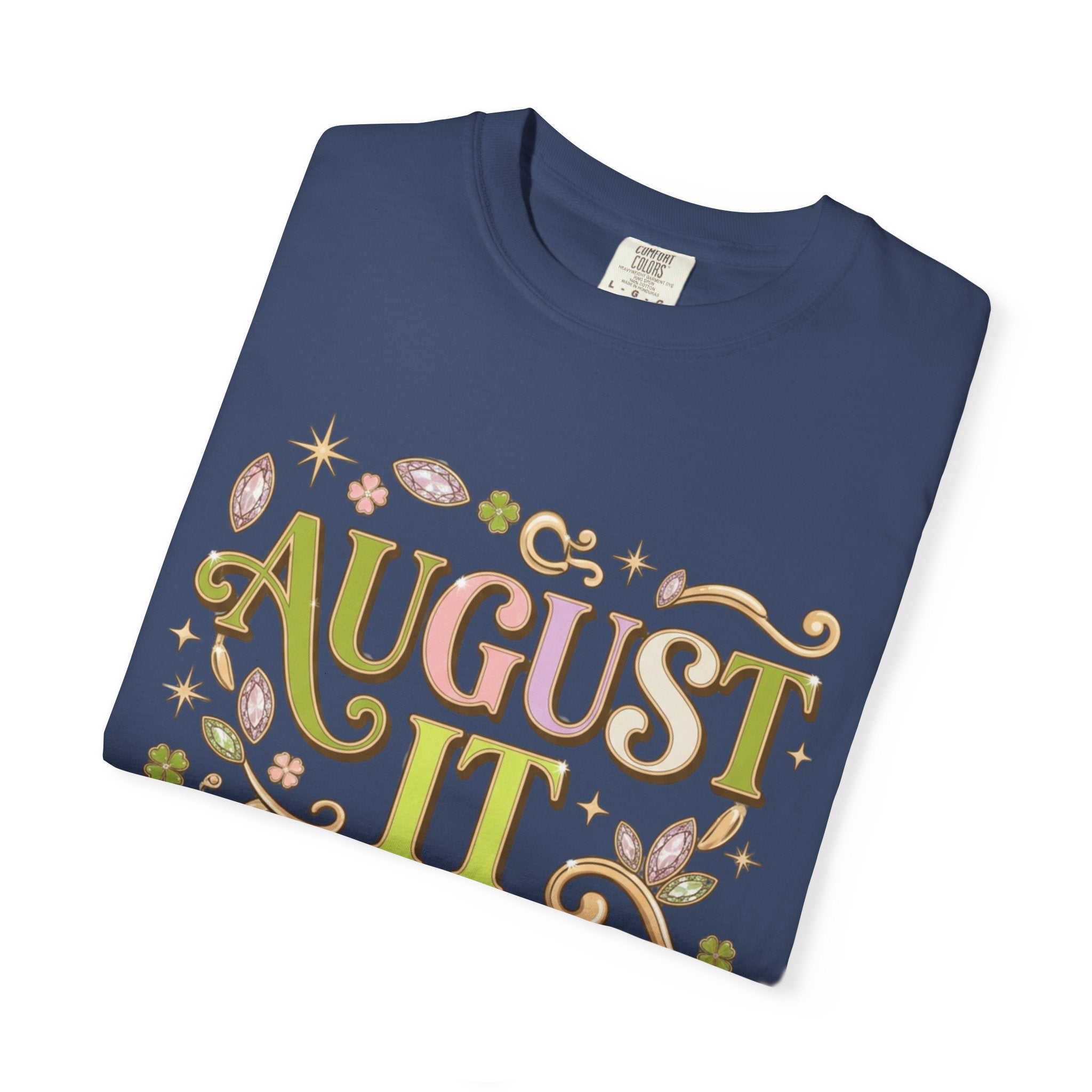 August It Girl Tee - Comfort Colors
