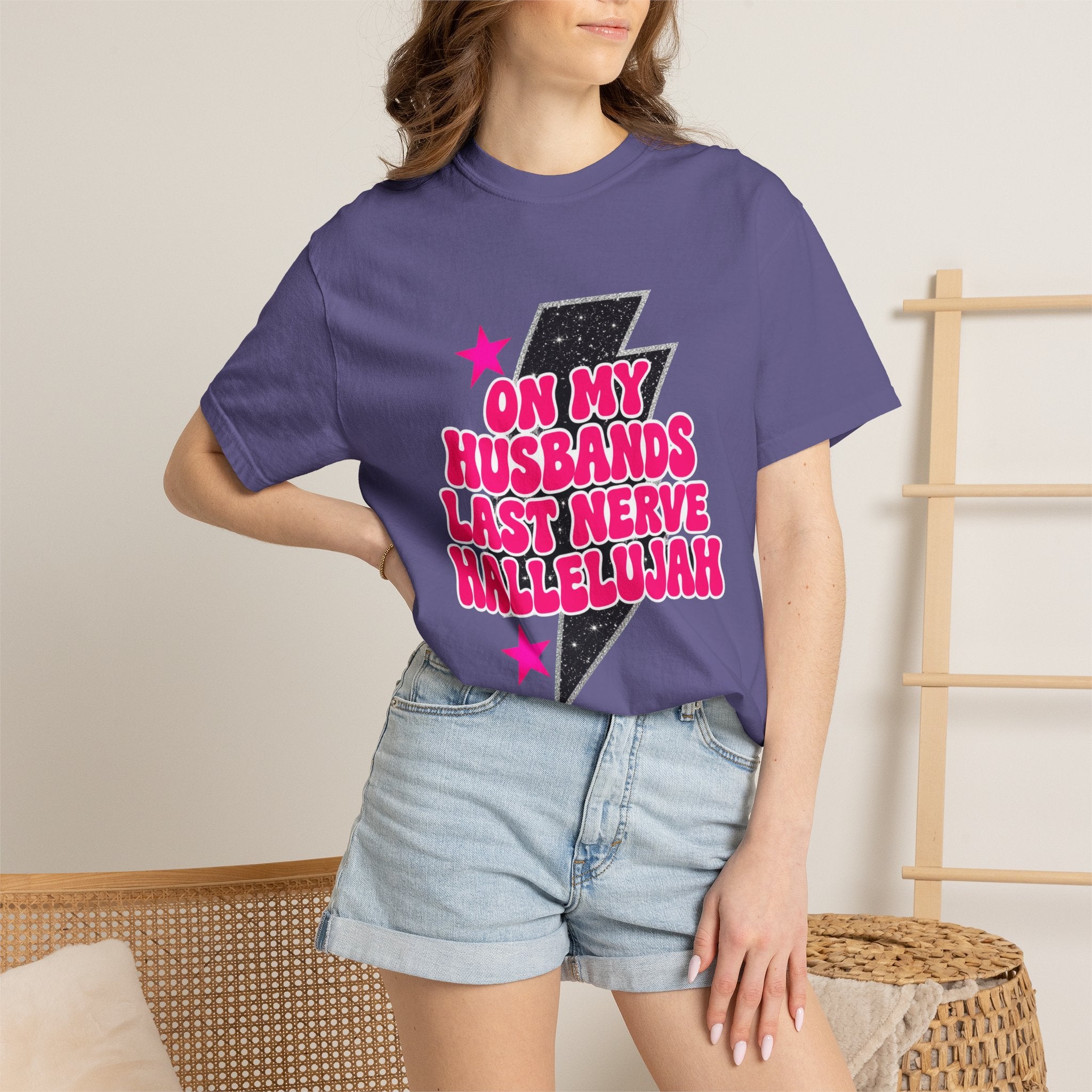On My Husbands Last Nerve Hallelujah Tee - Comfort Colors
