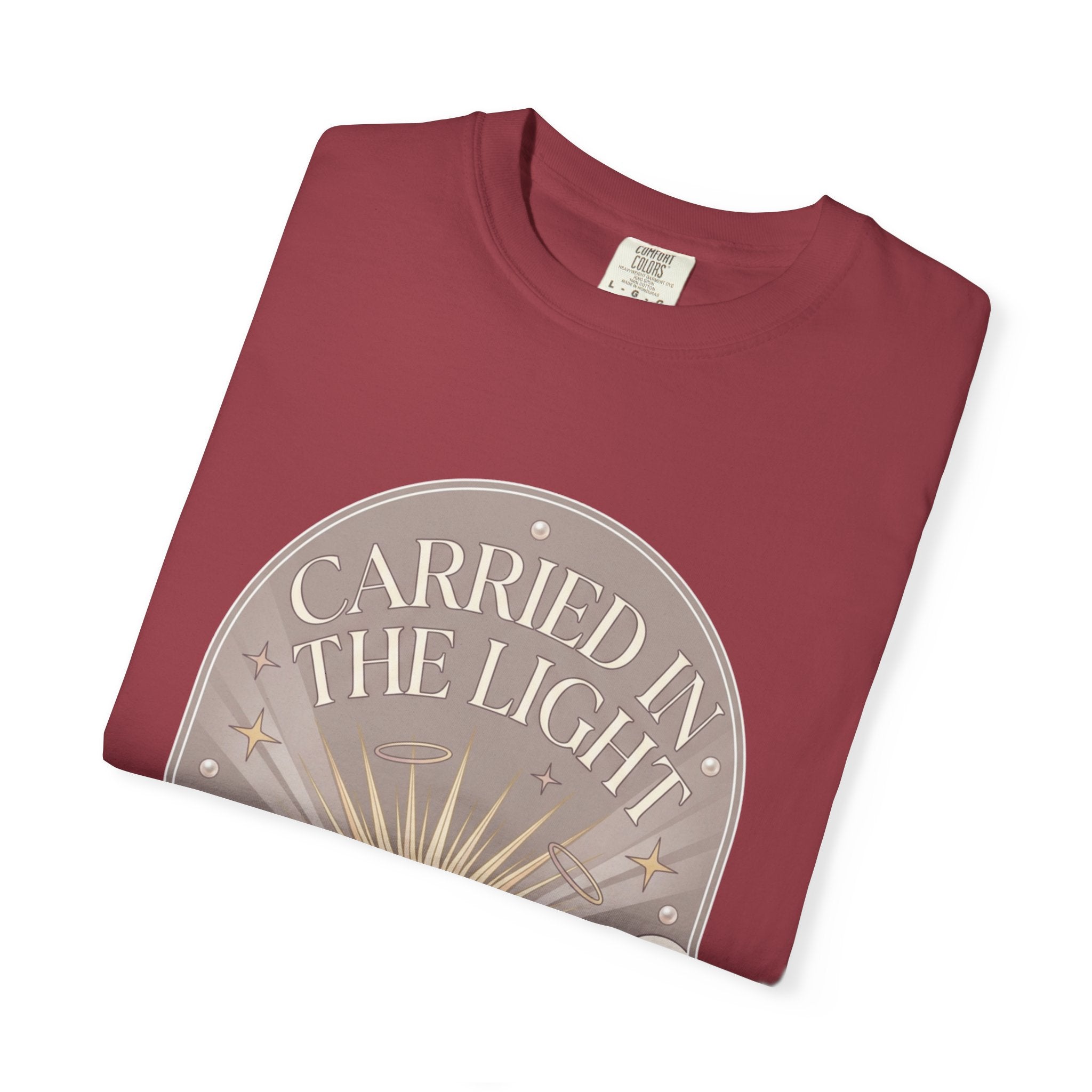 Carried in The Light Tee -Comfort Colors