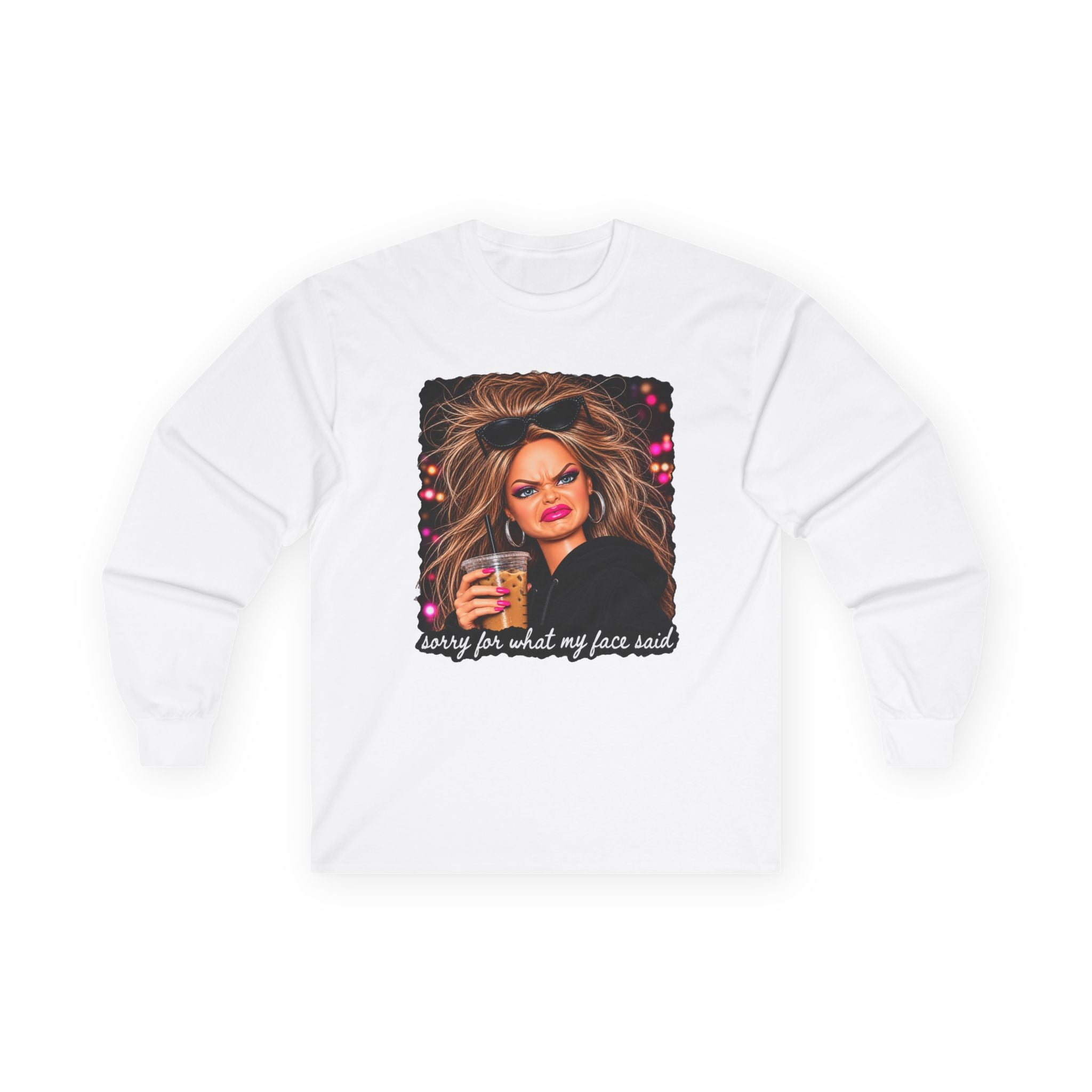 Sorry For What My Face Said Long Sleeve Tee - Gildan