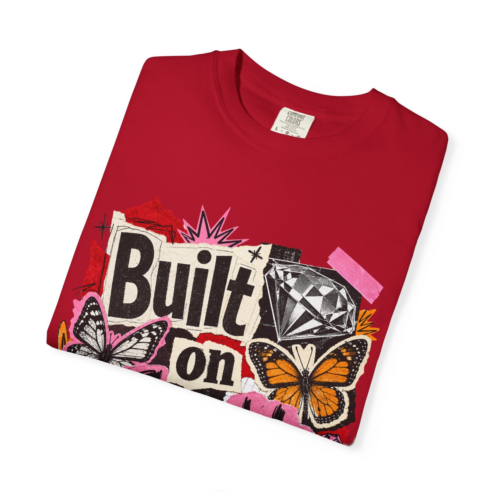 Built on Sparkle Tee - Comfort Colors